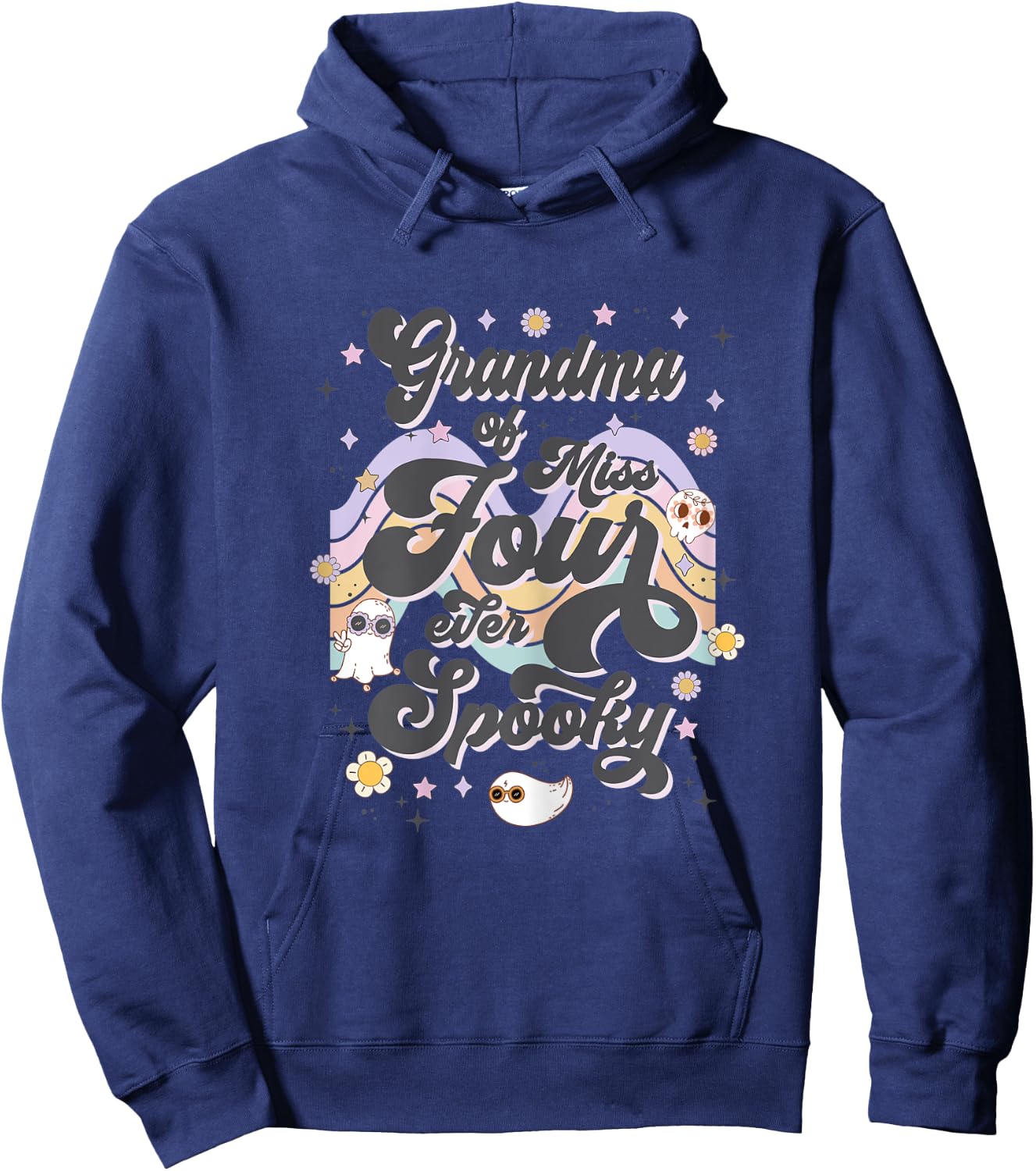 Grandma Miss Four Ever Spooky 4th Birthday Party Halloween Hoodie - Hoodie | Navy
