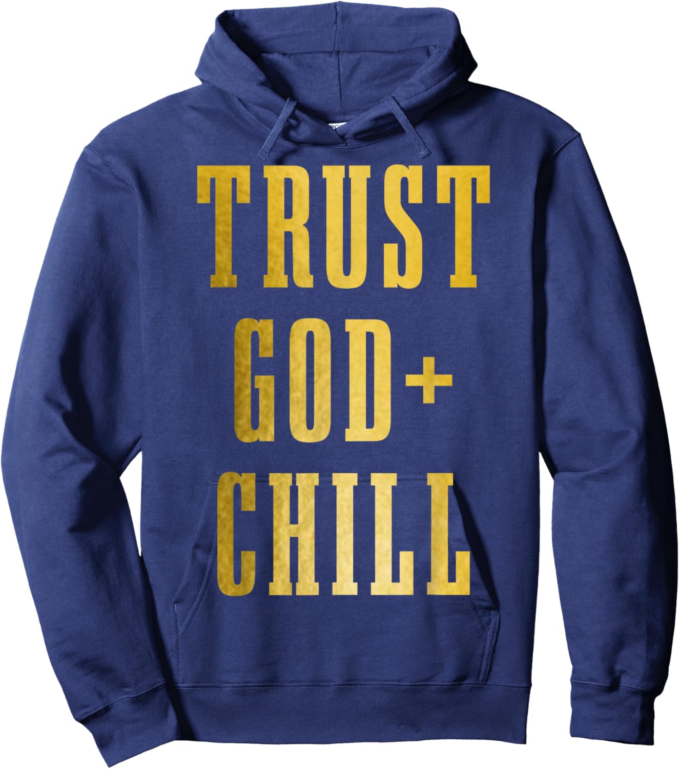 Trust God & Chill Christian Faith Jesus Church Pastor Funny Hoodie - Hoodie | Navy