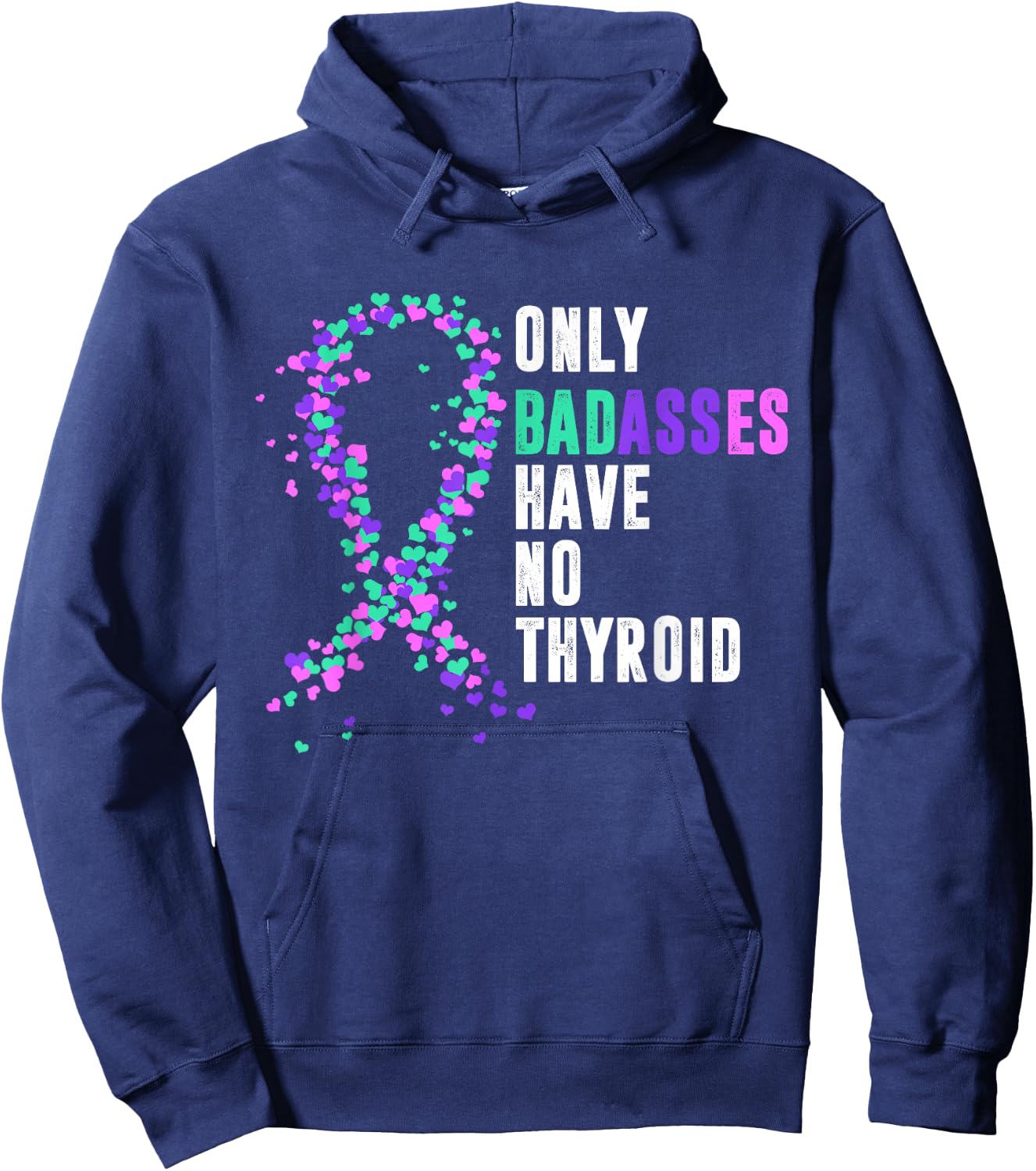 Thyroid Cancer Ribbon Thyroidectomy Removal Surgery Badasses Hoodie - Hoodie | Navy