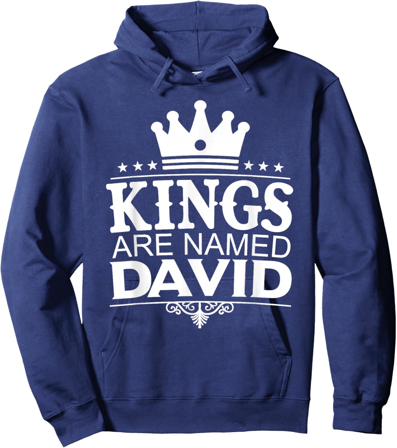 Kings Are Named DAVID Funny Personalized Name Joke Men Gift Hoodie - Hoodie | Navy