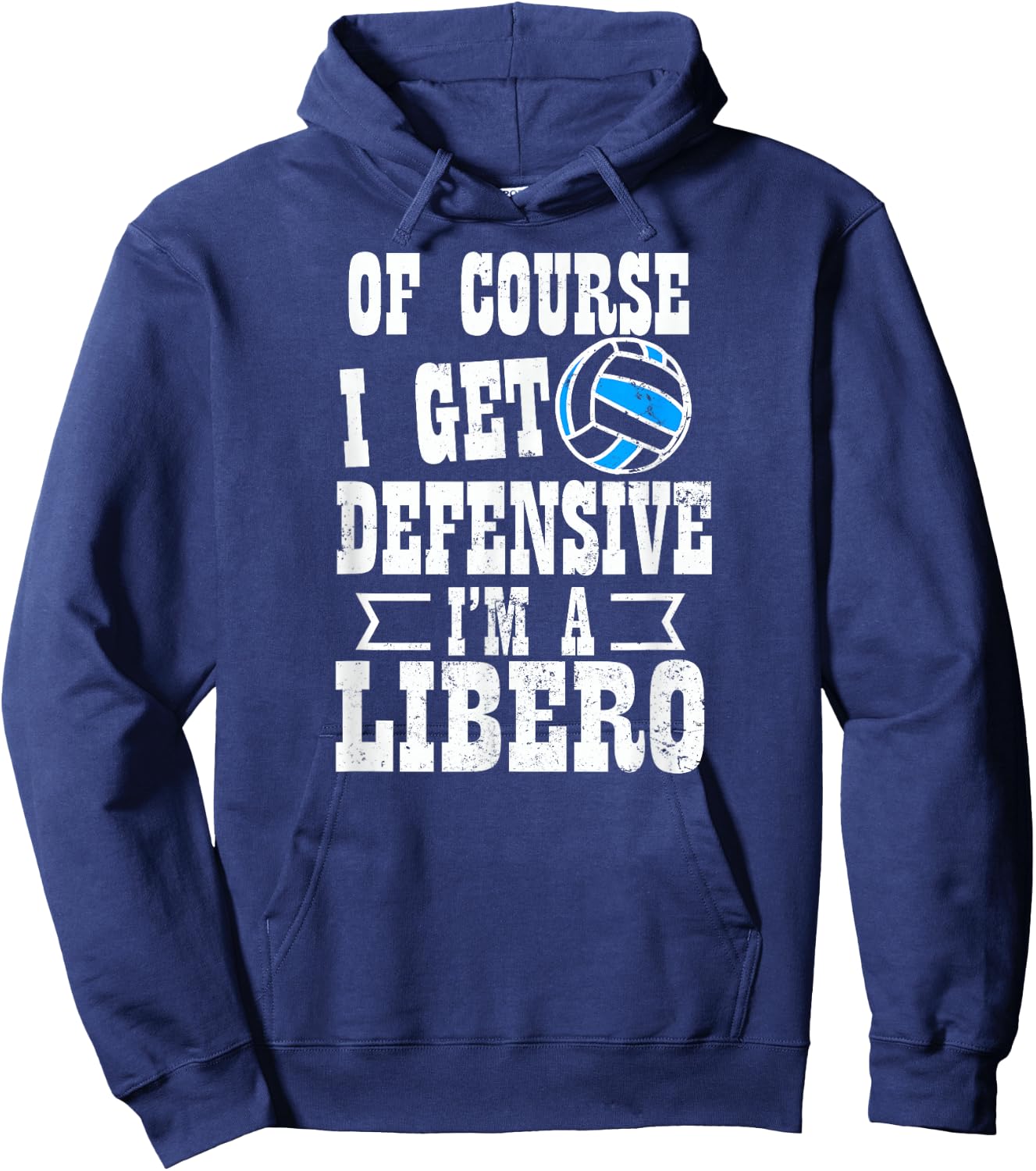 Game Day Volleyball Shirt | I Get Defensive Libero Gift Hoodie - Hoodie | Navy