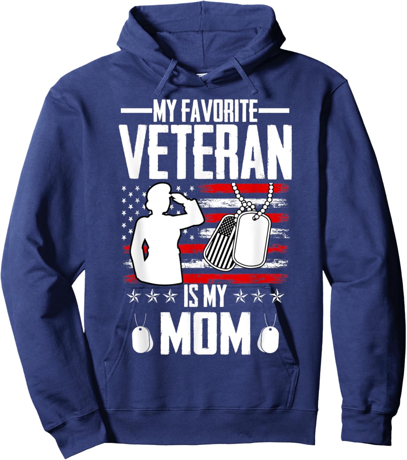 My Favorite Veteran Is My Mom Usa Flag Vintage Men Women Hoodie - Hoodie | Navy