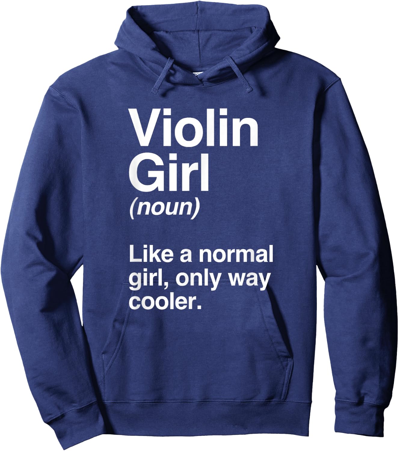 Violin Girl Gift, Funny Violin Girl Definition Music Hoodie - Hoodie | Navy