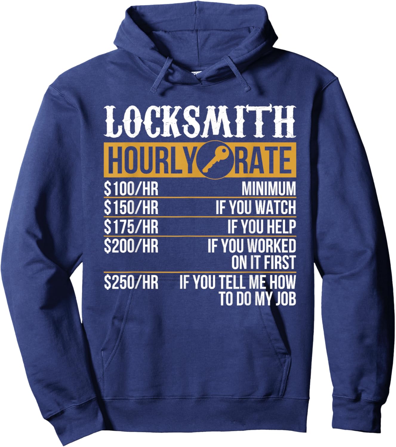 Professional Locksmith Hourly Rate Funny Picker Locksmithing Hoodie - Hoodie | Navy