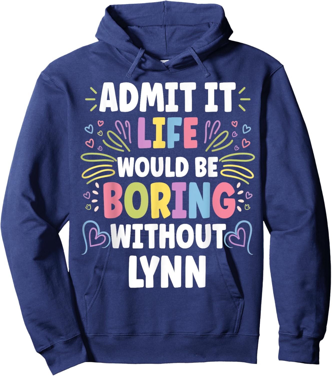 LYNN Personalized Name Funny Cute Custom LYNN Name Hoodie - Hoodie | Navy