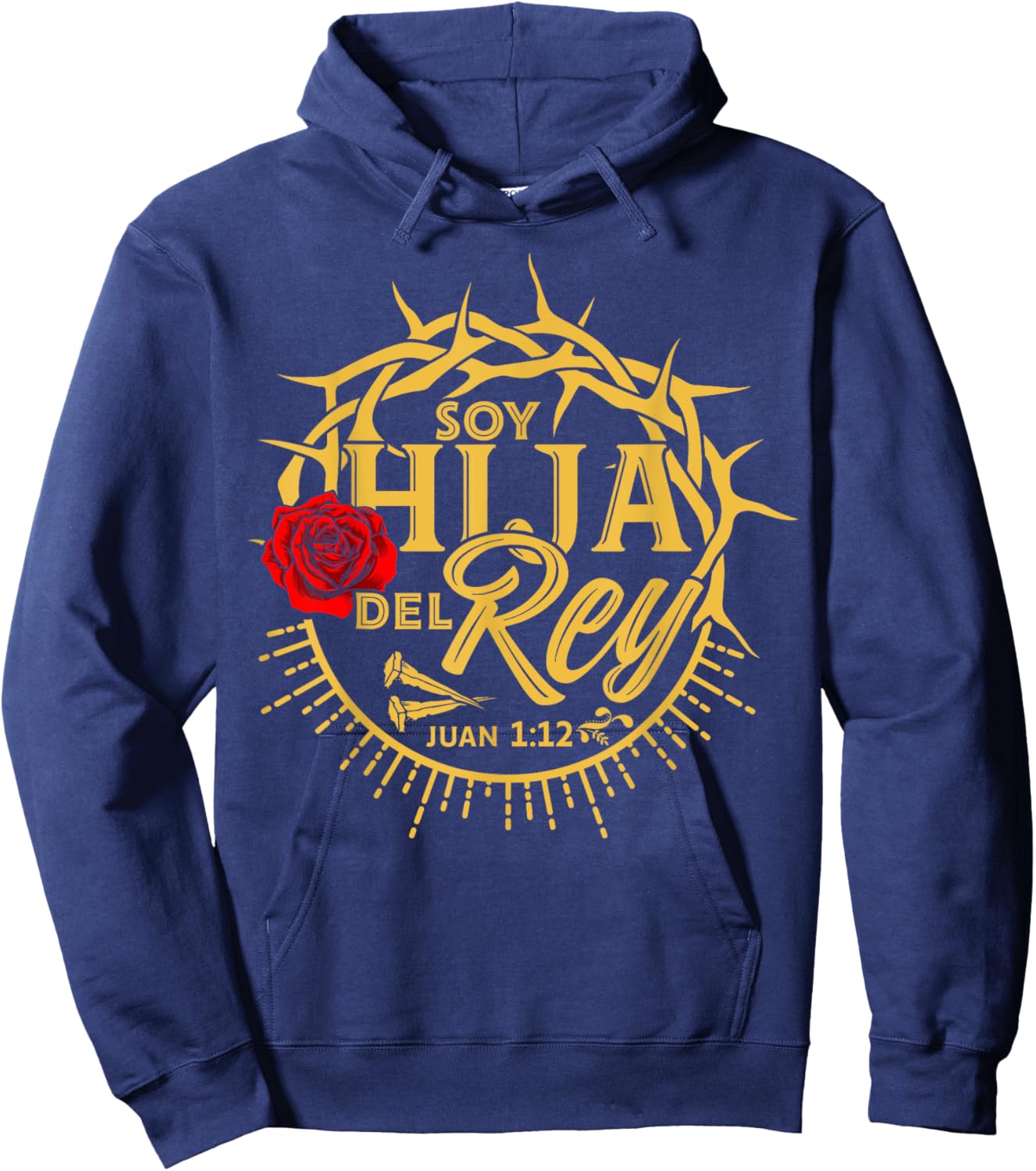 Soy hija del Rey de Reyes y Señor de Señores Hoodie - Hoodie | Navy