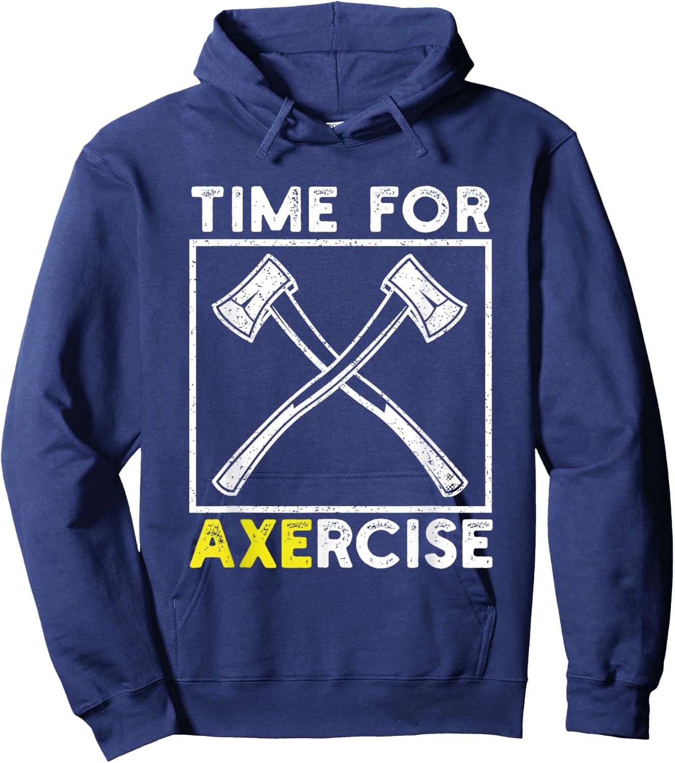 Workout Pun Funny Sports Time for Axercise Axe Throwing Hoodie - Hoodie | Navy