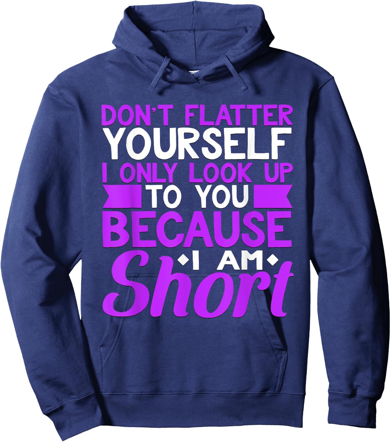 Don't Flatter Yourself I Only Look Up to You Short Hoodie - Hoodie | Navy
