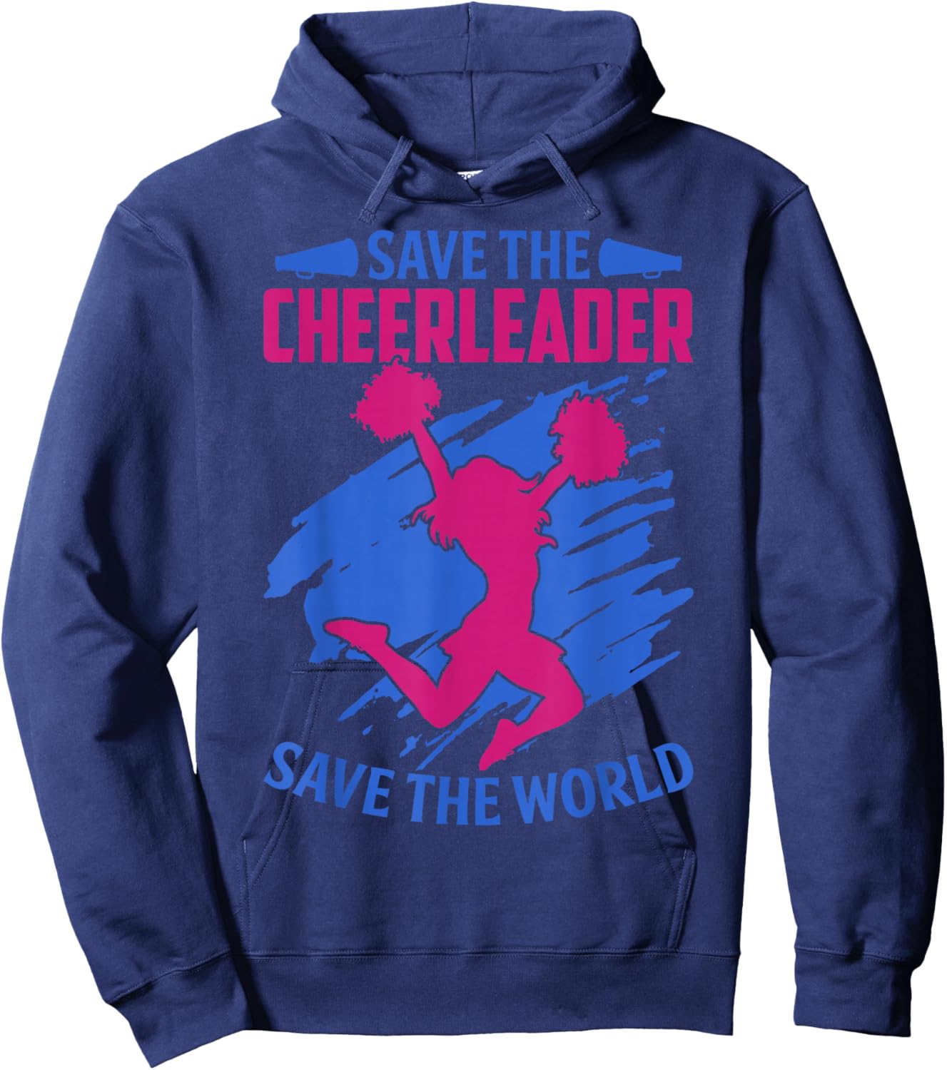 Save The Cheerleader, Save The World Quote Gift Hoodie - Hoodie | Navy