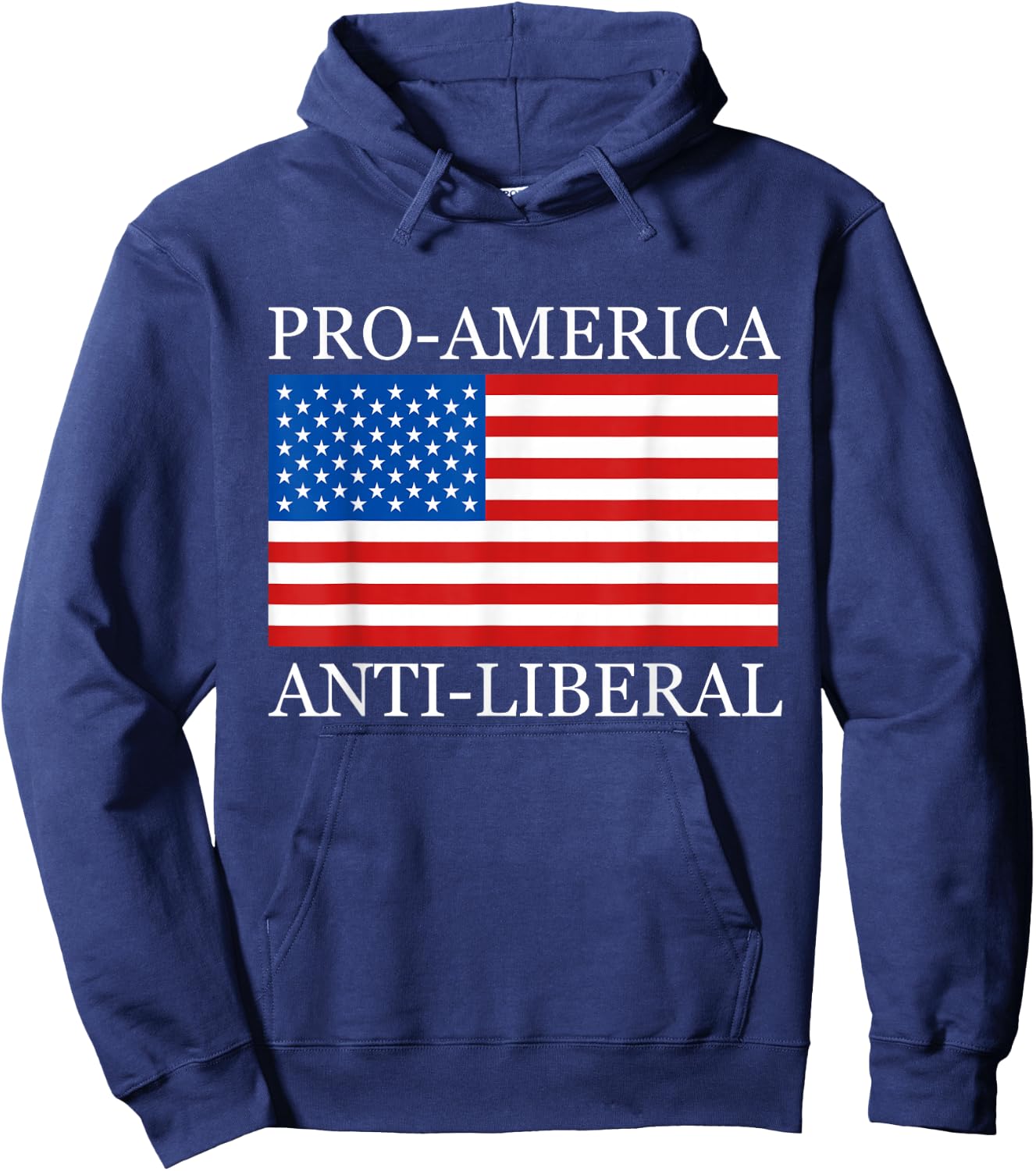 Pro American Anti Liberal Shirts for Conservative Republican Hoodie - Hoodie | Navy