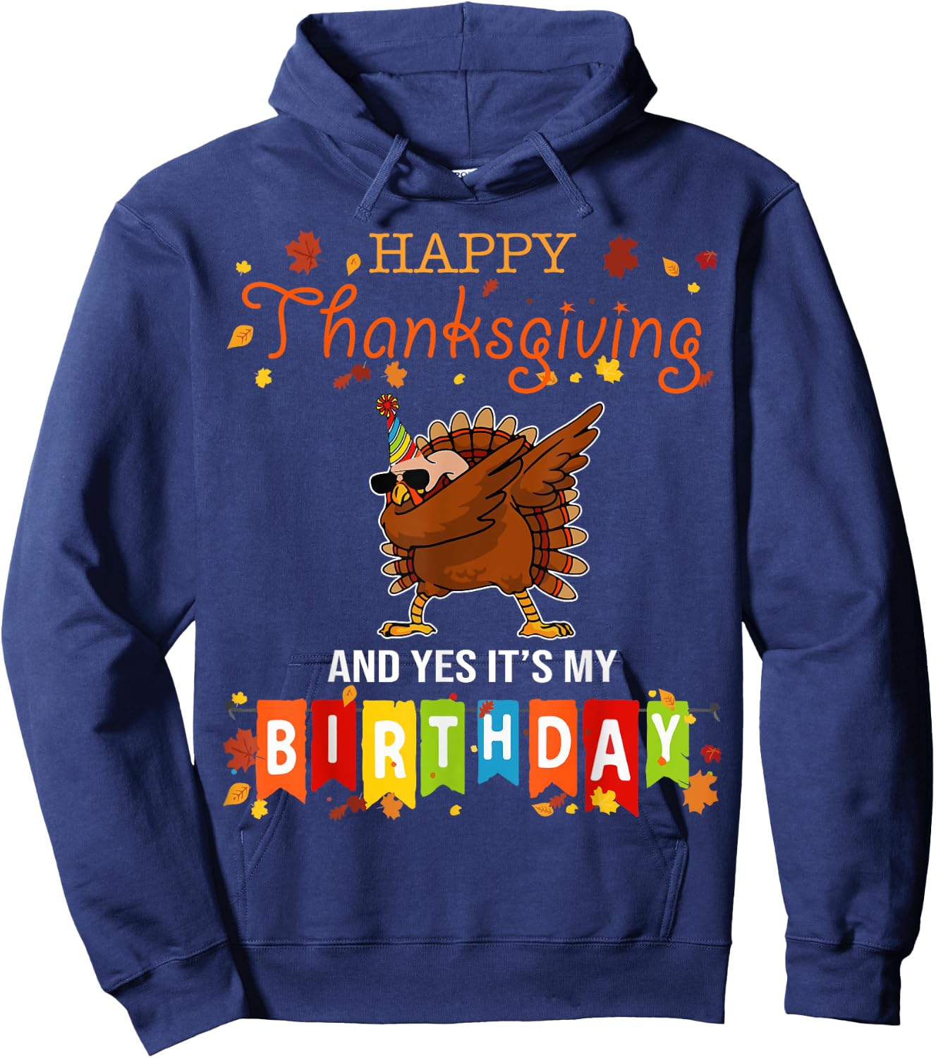 Funny Turkey Dab Thanksgiving Birthday Hoodie - Hoodie | Navy