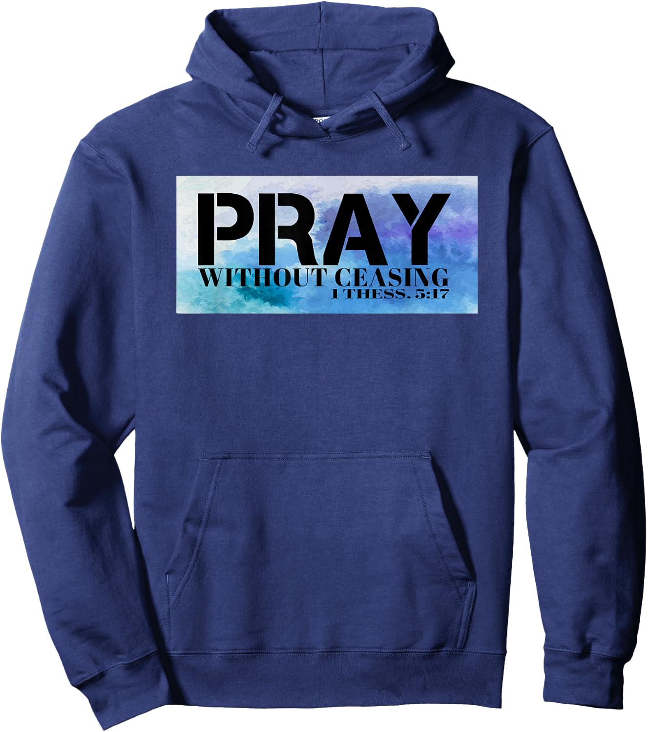 Christian T S Pray T S Bible Pray Without Ceasing T Hoodie - Hoodie | Navy