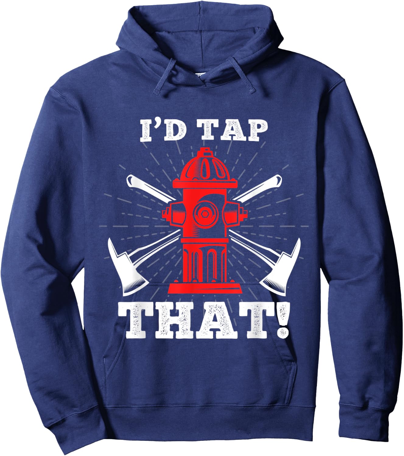 I'd Tap That! Hoodie - Hoodie | Navy