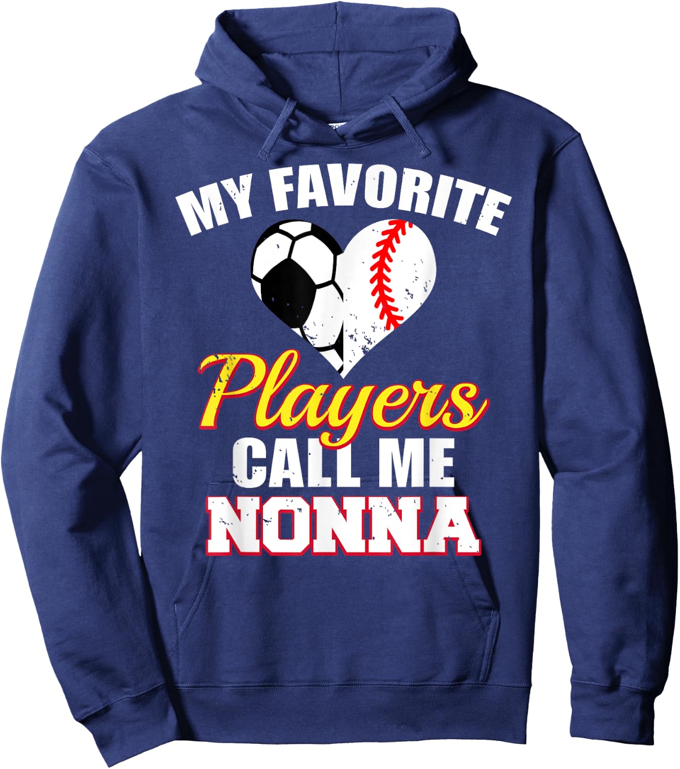 My Favorite Players Call Me Nonna Soccer Baseball Nonna Hoodie - Hoodie | Navy