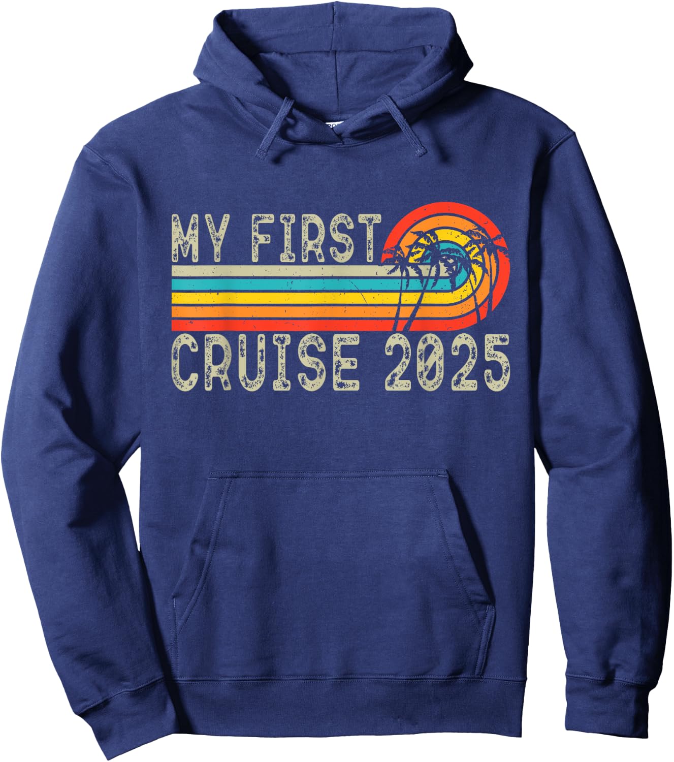 My First Cruise 2025 Family Vacation Cruise Ship Travel Hoodie - Hoodie | Navy