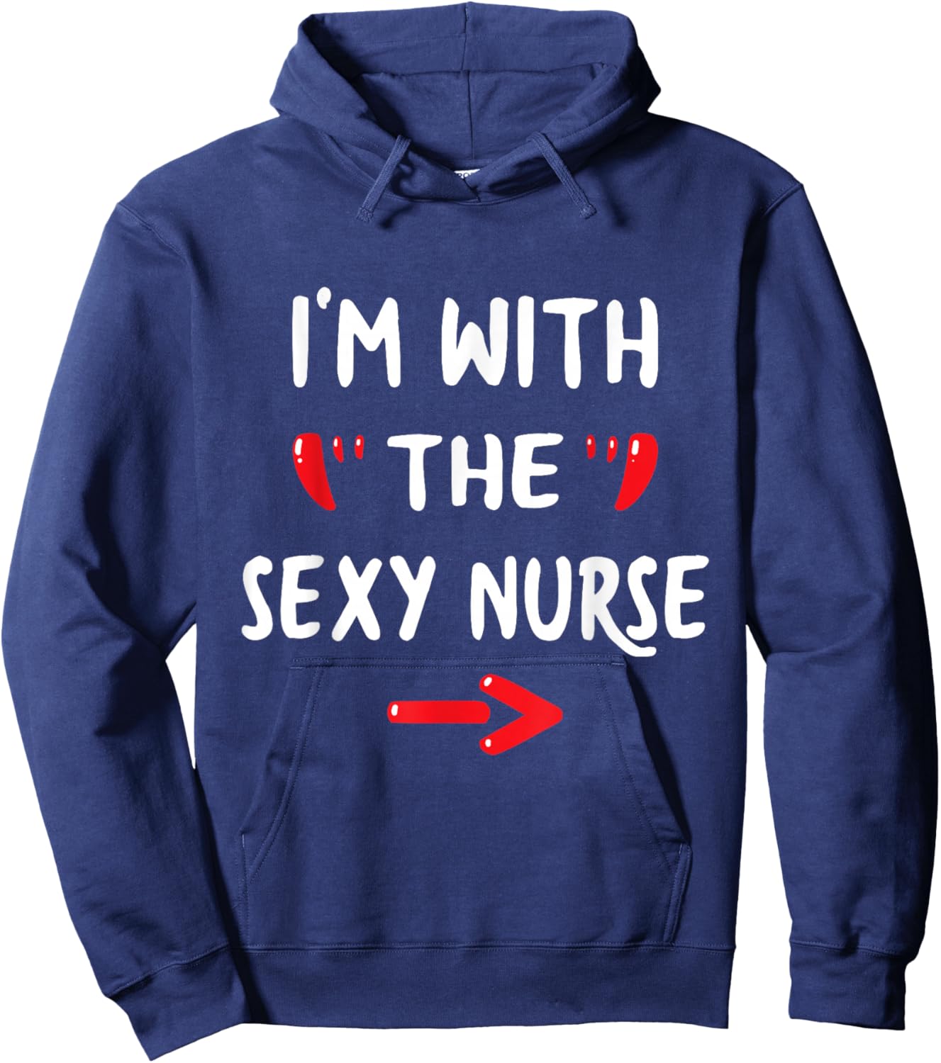 I'm With the Sexy Nurse Funny Halloween Boyfriend & Husband Hoodie - Hoodie | Navy