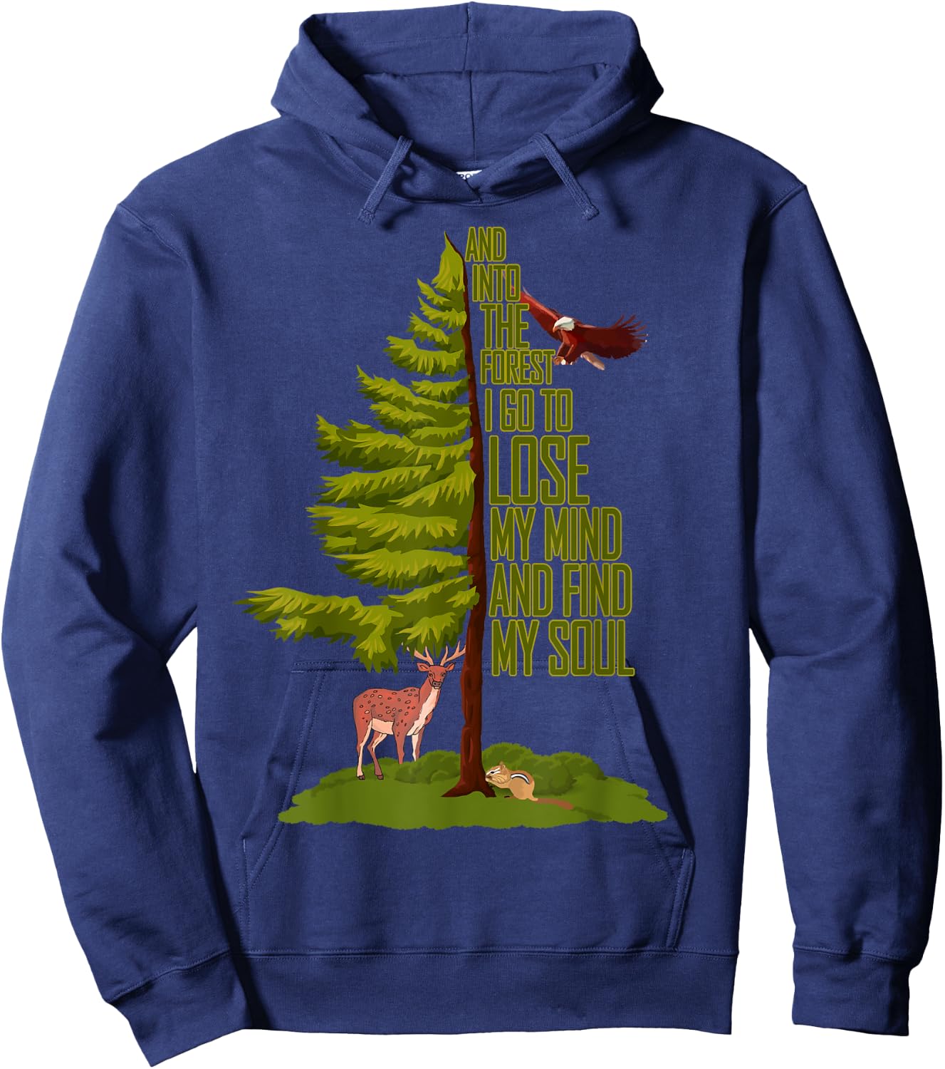 Camping Lover - Nature Adventure - And Into The Forest I Go Hoodie - Hoodie | Navy
