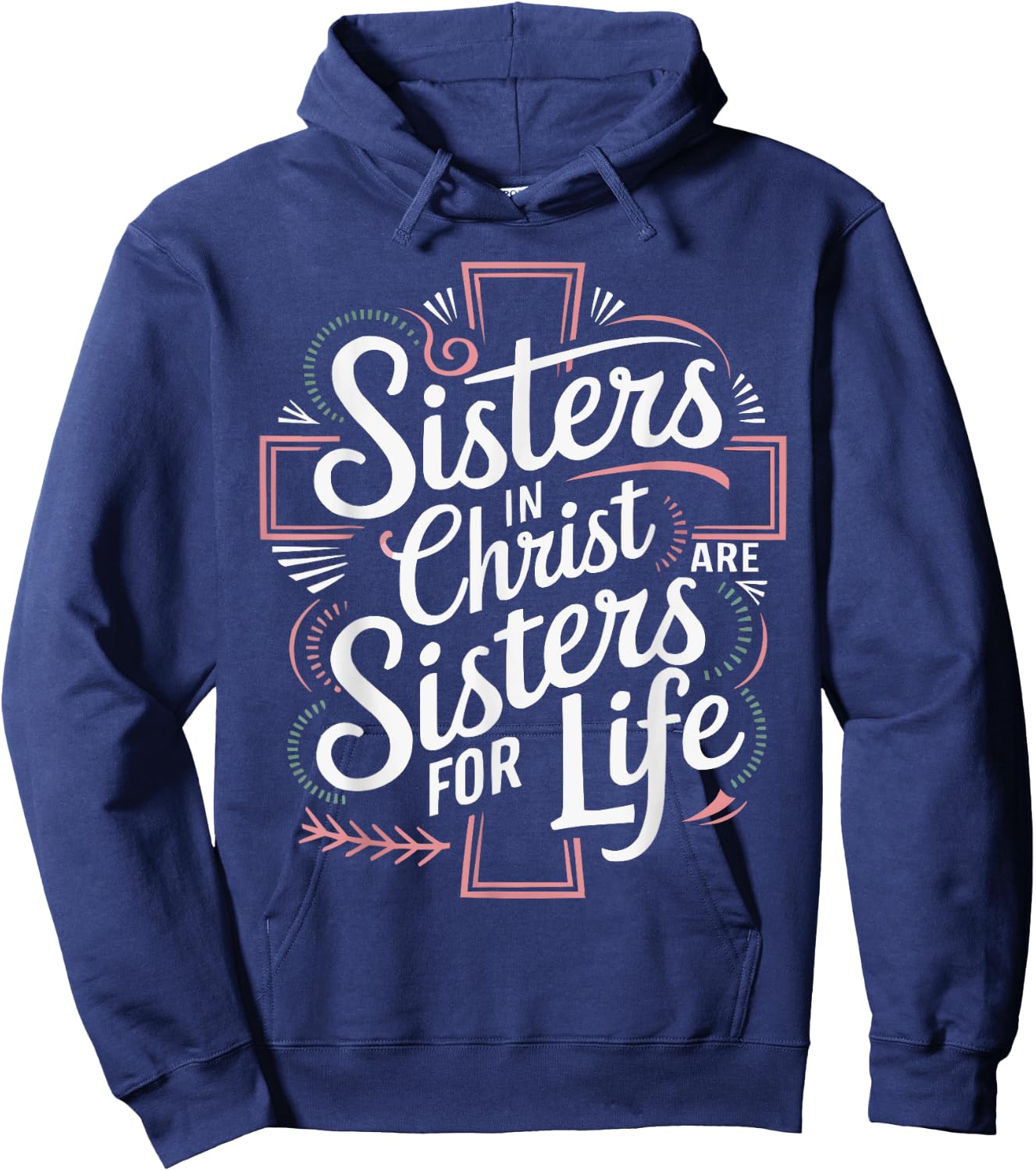 Sisters In Christ Religion Jesus Christian Women Faith Hoodie - Hoodie | Navy