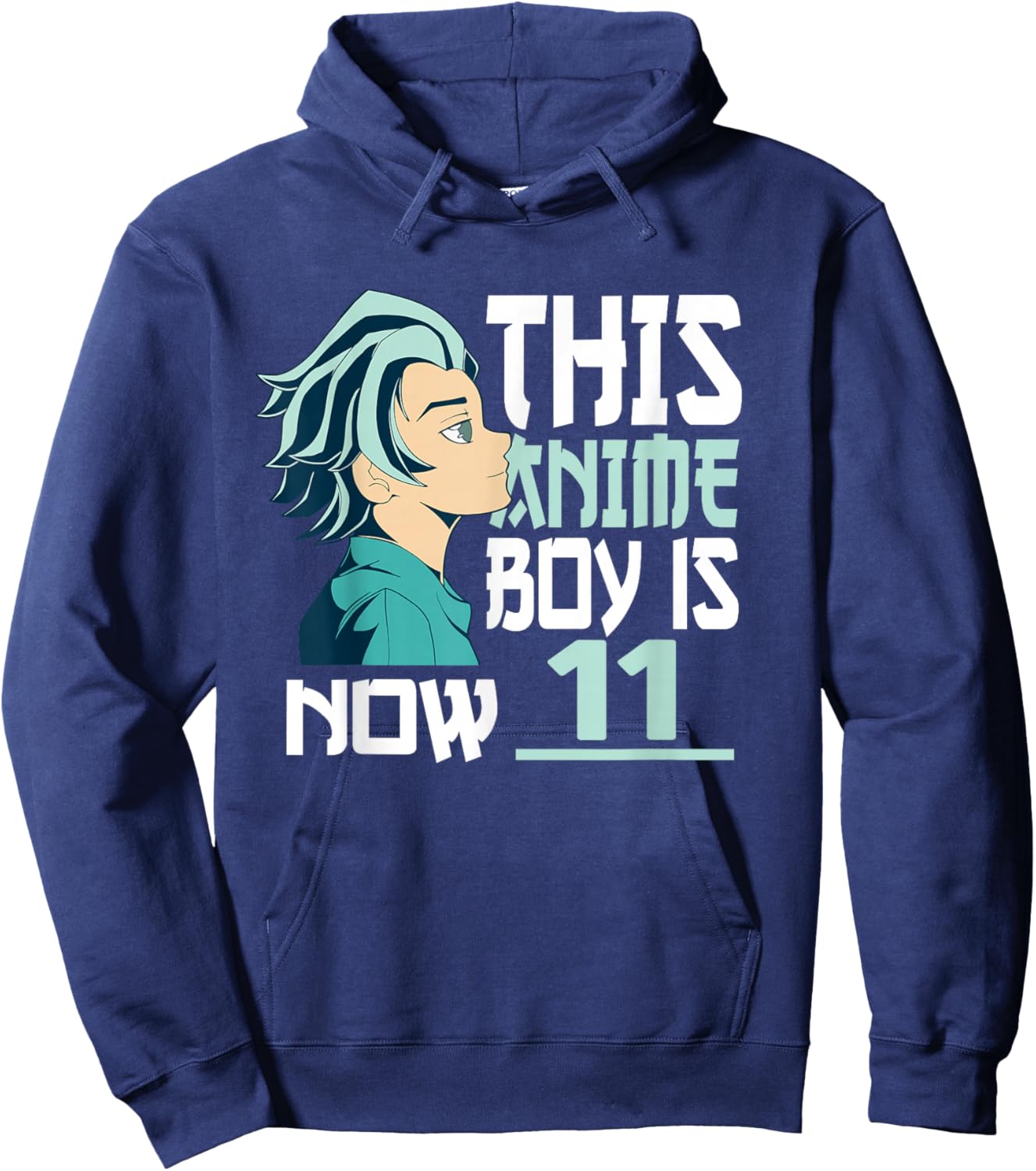 Manga This Anime Boy is now 11 Years Old 11 th Birthday Hoodie - Hoodie | Navy