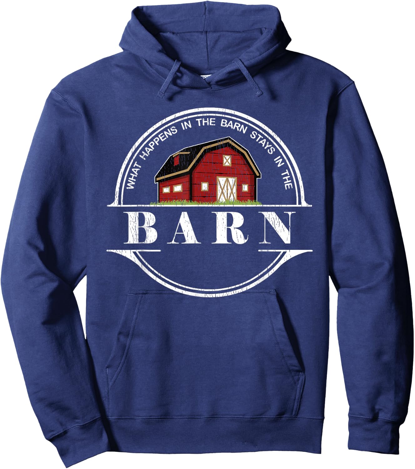 What Happens In The Barn Stays In The Barn Farmer Hoodie - Hoodie | Navy