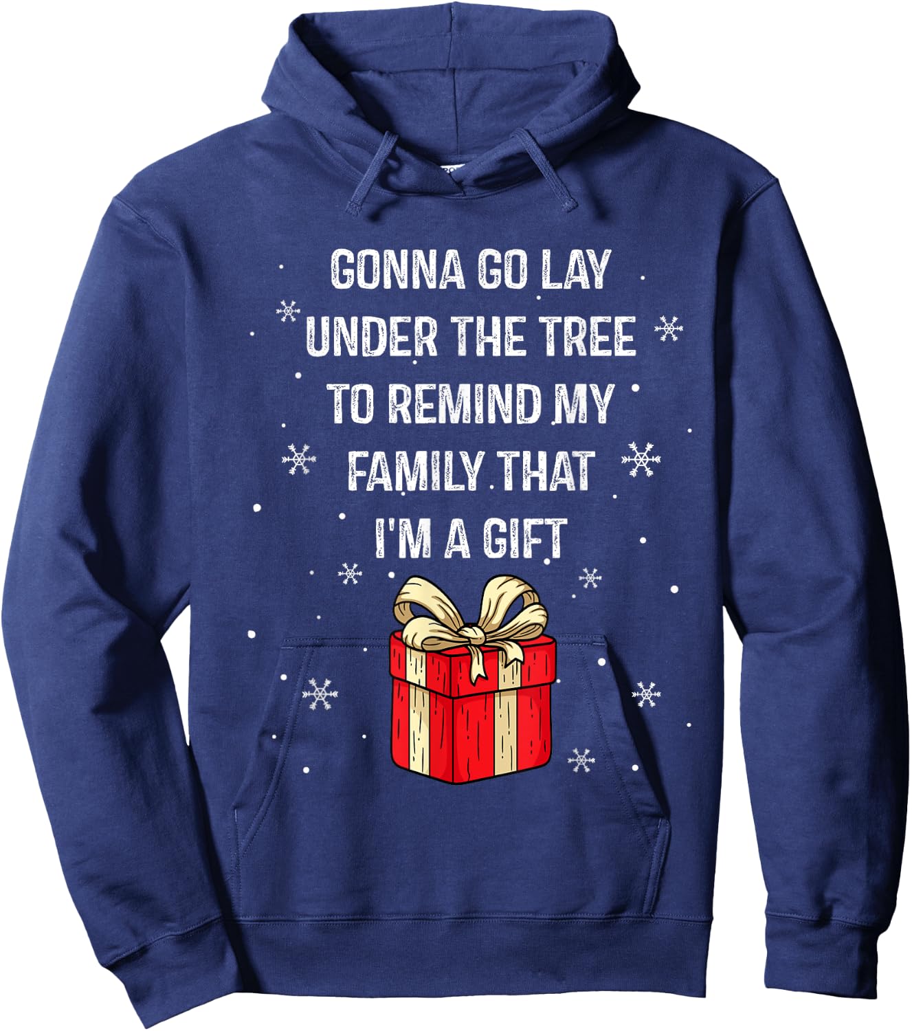 Gonna Go Lay Under The Tree To Remind My Family I'm A Gift Hoodie - Hoodie | Navy