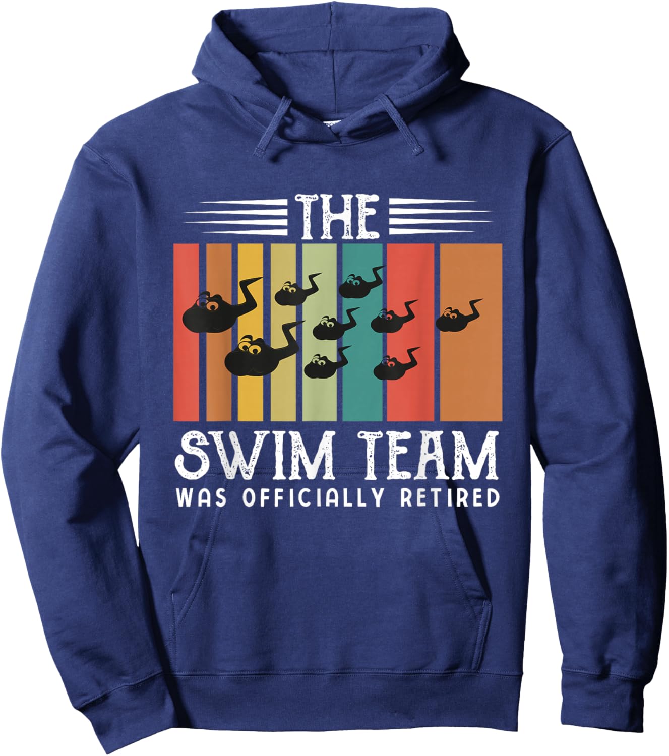 Funny Vasectomy Shirts Men Swim Team Was Officially Retired Hoodie - Hoodie | Navy