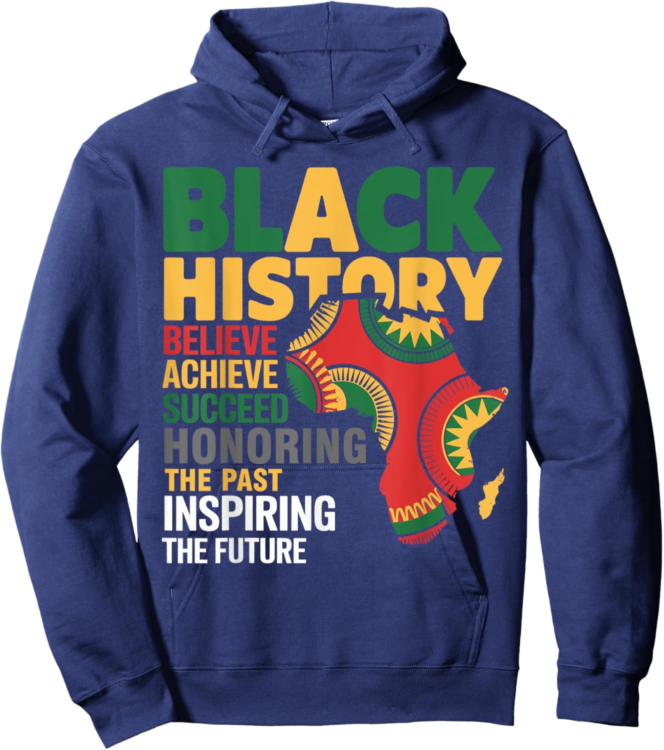 Black History Month Funny Honoring Past Inspiring Future Hoodie - Hoodie | Navy