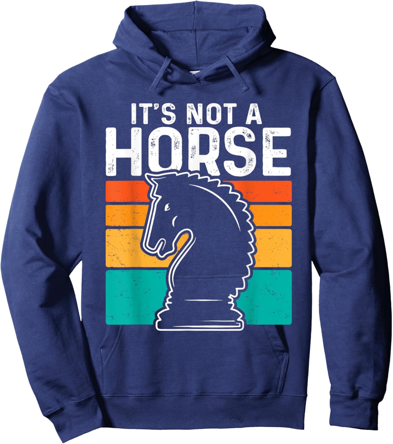 Funny Chess Shirt Its a Knight Its Not a Horse Vintage Hoodie - Hoodie | Navy