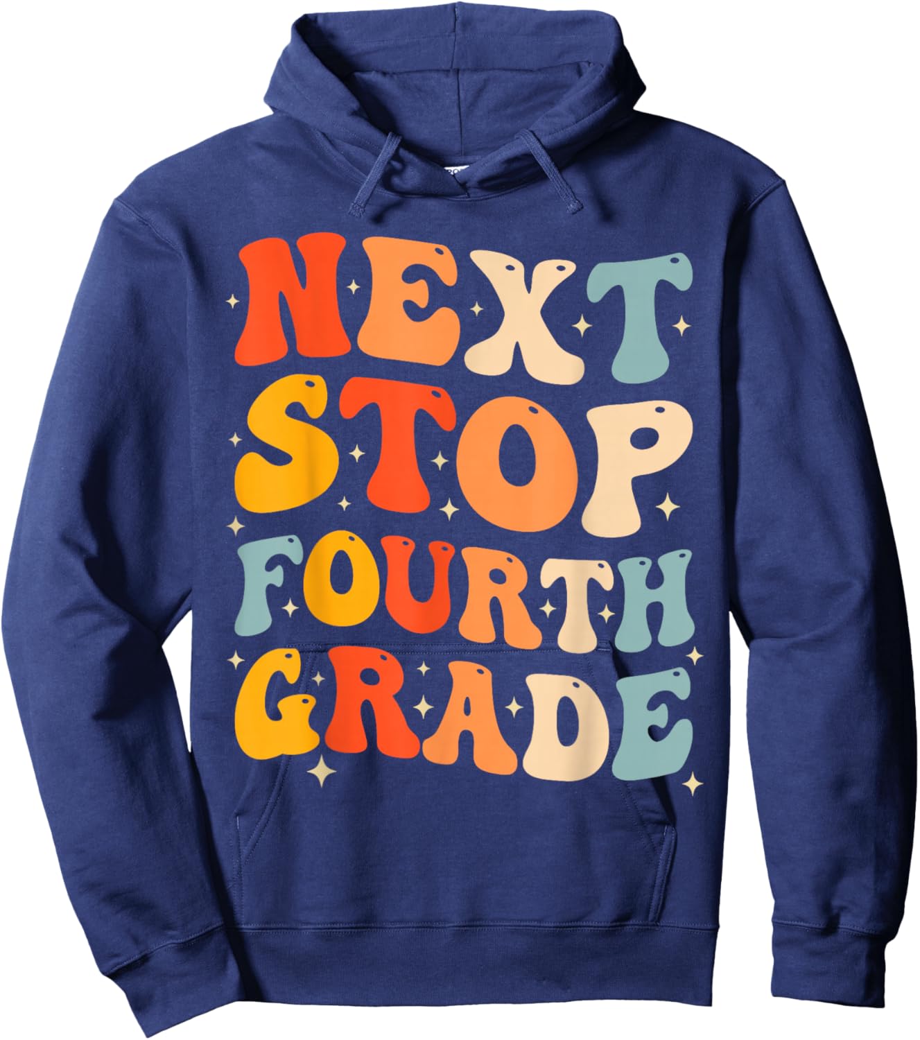 Next Stop Fourth Grade Groovy 3rd Grade Graduation 2026 Kids Hoodie - Hoodie | Navy