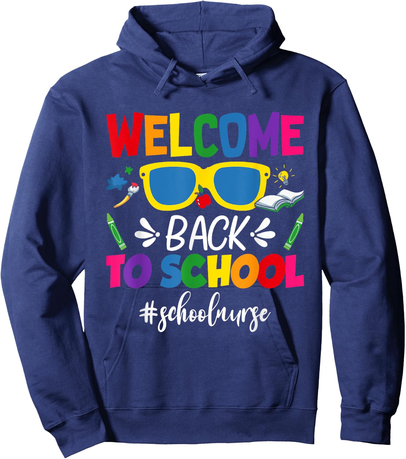 Welcome Back To School Nurse First Day Of School Nurse Hoodie - Hoodie | Navy