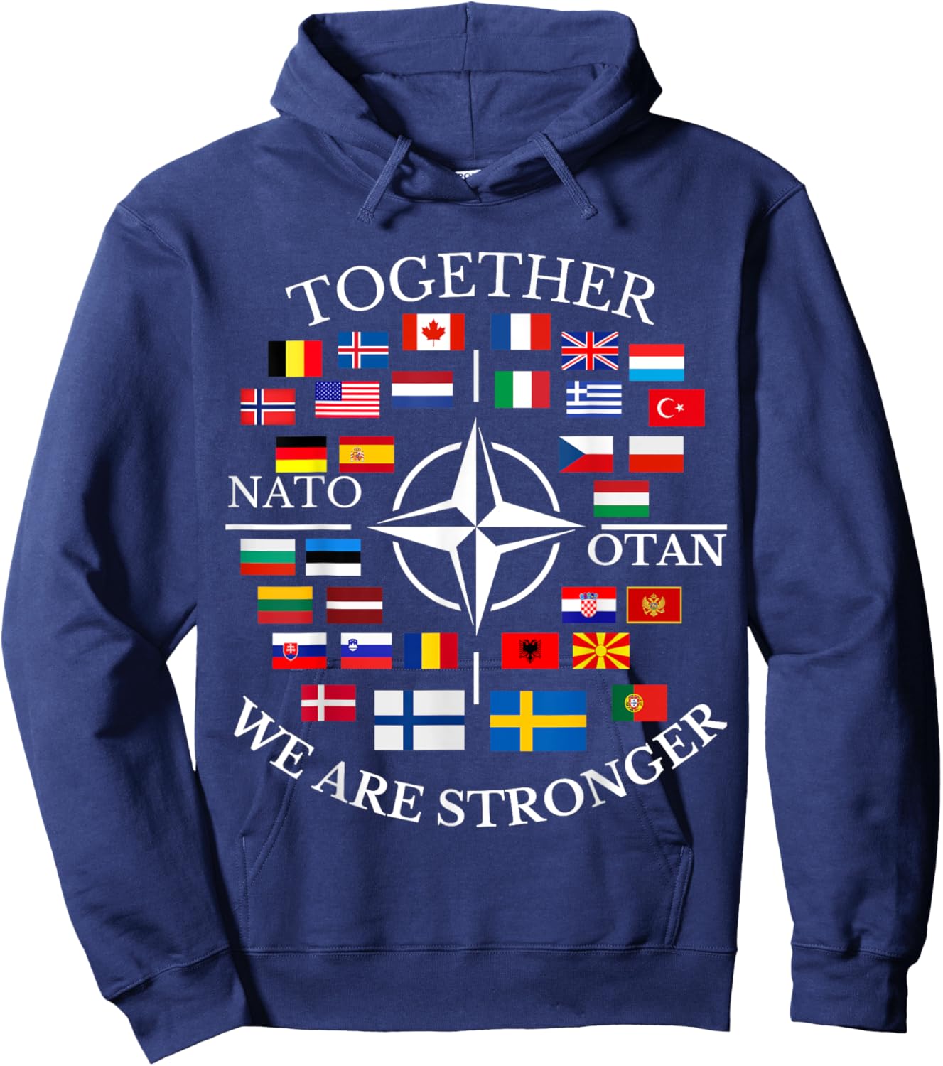 NATO OTAN with Finland and Sweden together we are stronger Hoodie - Hoodie | Navy