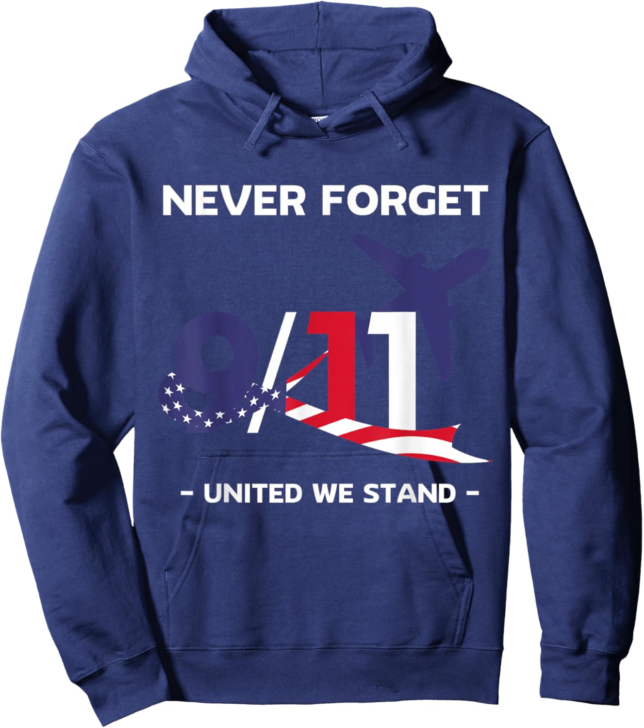 Never Forget September 11 2001 Memorial Day American Flag Hoodie - Hoodie | Navy