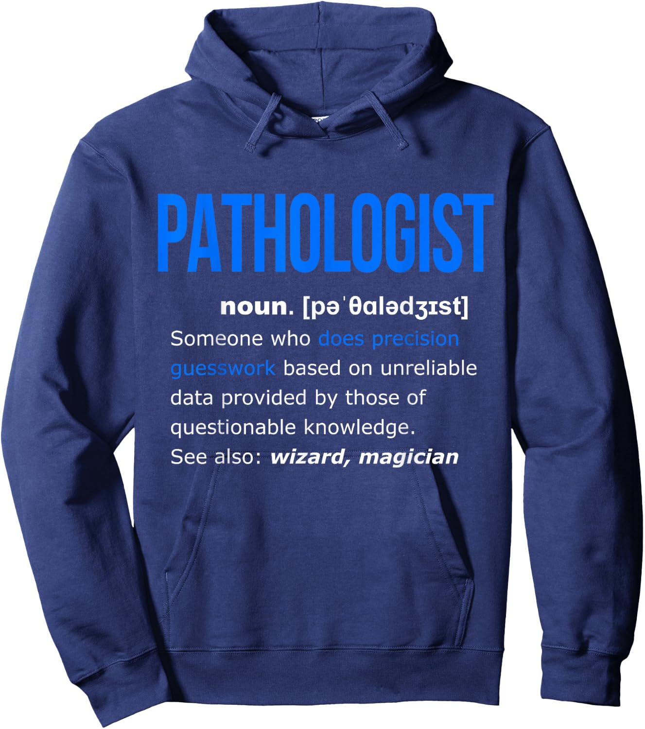 Pathologist Definition Shirt Funny Gift Pathology Hoodie - Hoodie | Navy