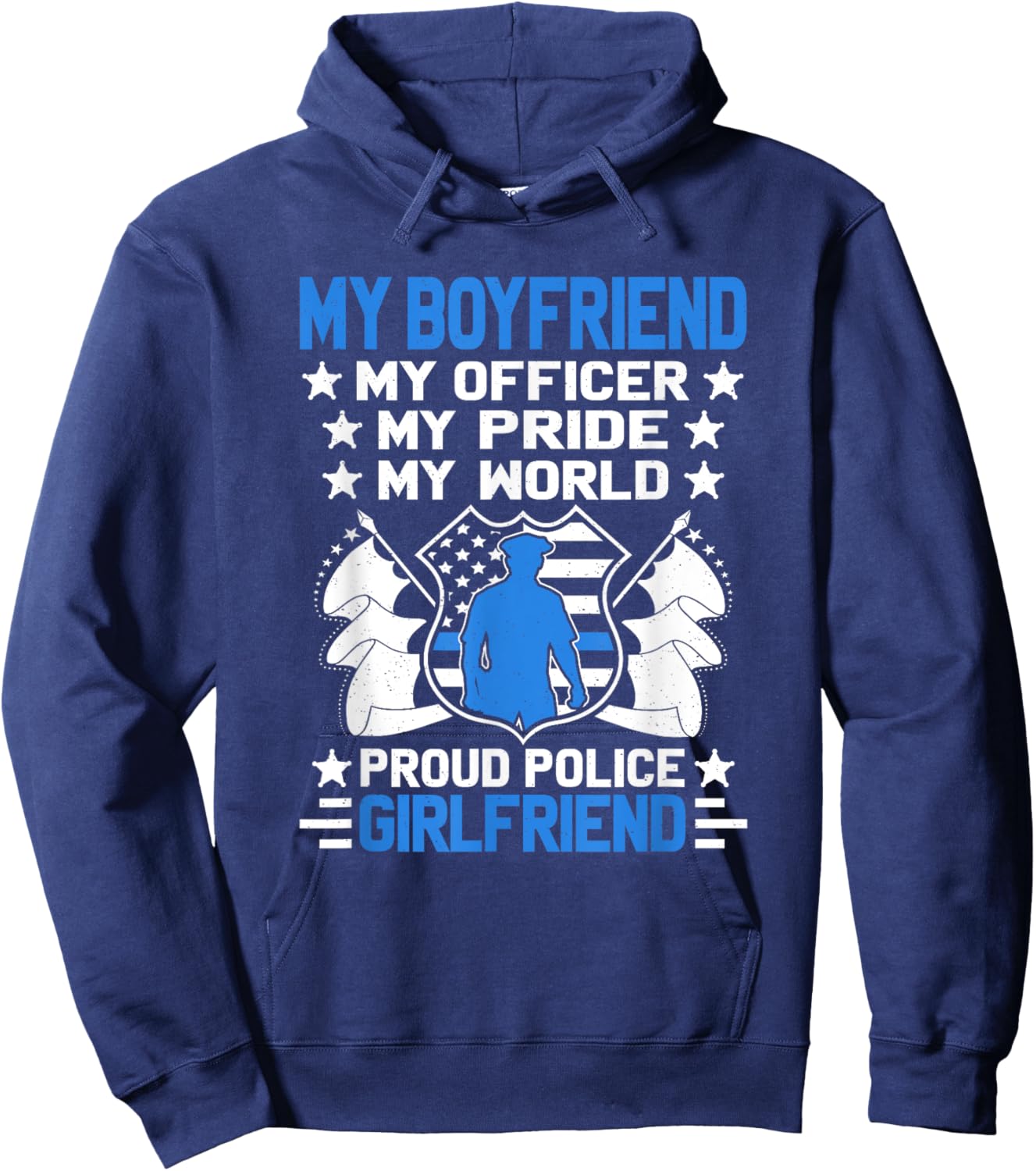 My Boyfriend Is An Officer Hero - Proud Police Girlfriend Hoodie - Hoodie | Navy
