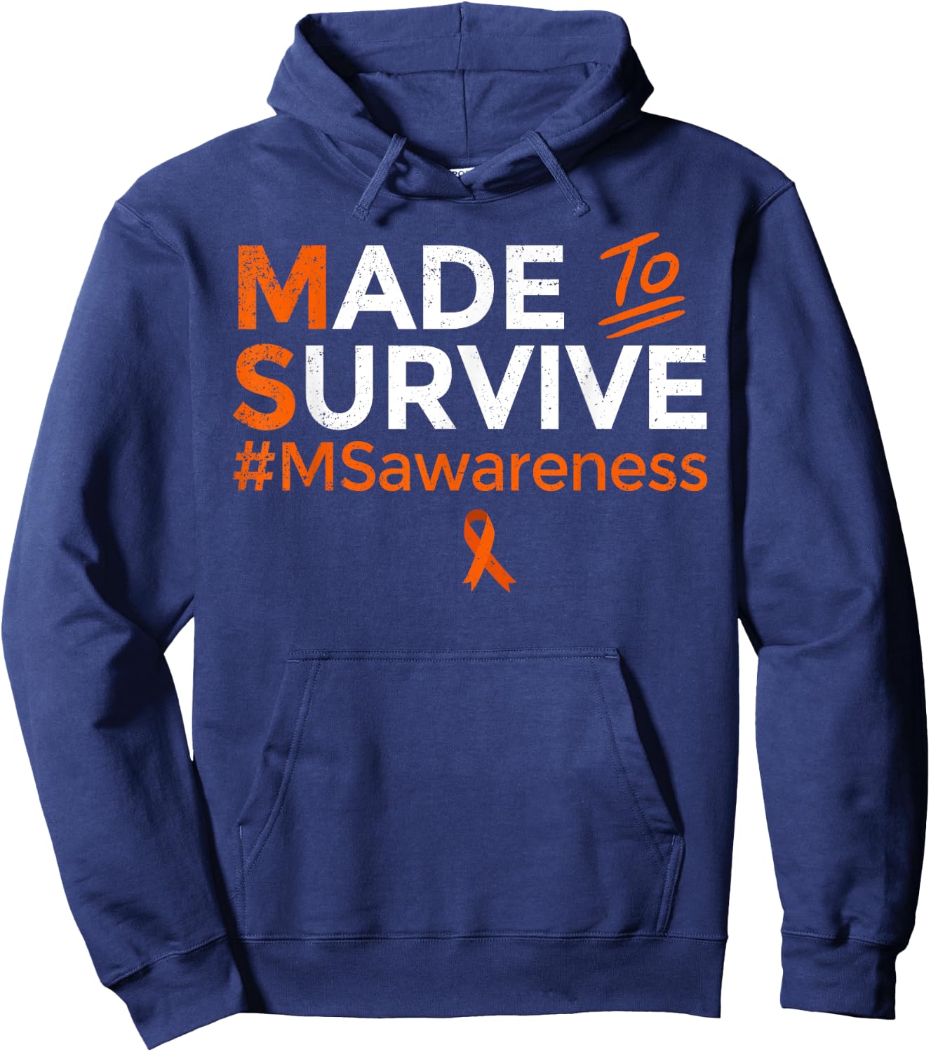 Made to Survive Multiple Sclerosis MS Awareness Month Ribbon Hoodie - Hoodie | Navy