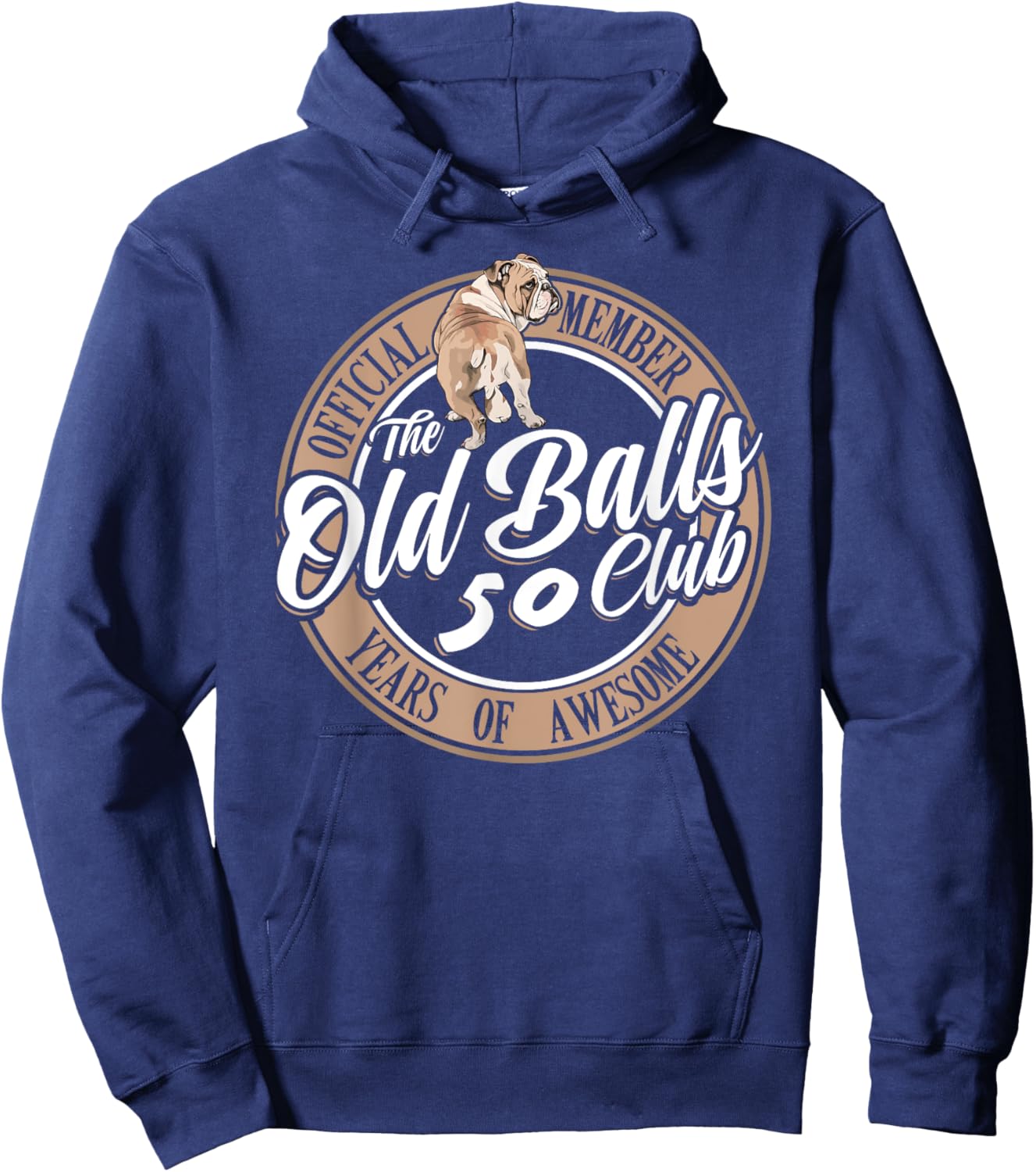 Old Balls Club 50 Years of Awesome Funny 50th Birthday Gag Hoodie - Hoodie | Navy