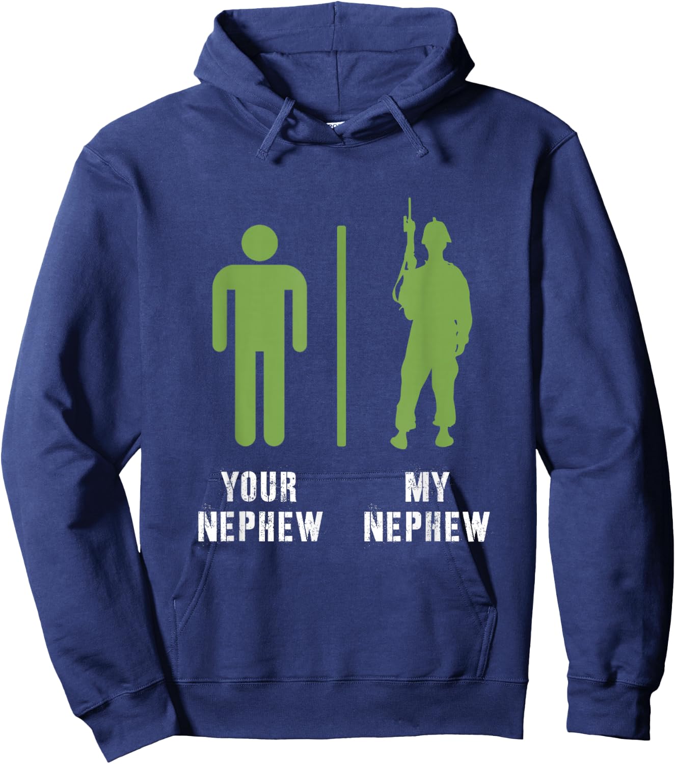Your Nephew My Nephew Proud Military Soldier Veteran Icon Hoodie - Hoodie | Navy