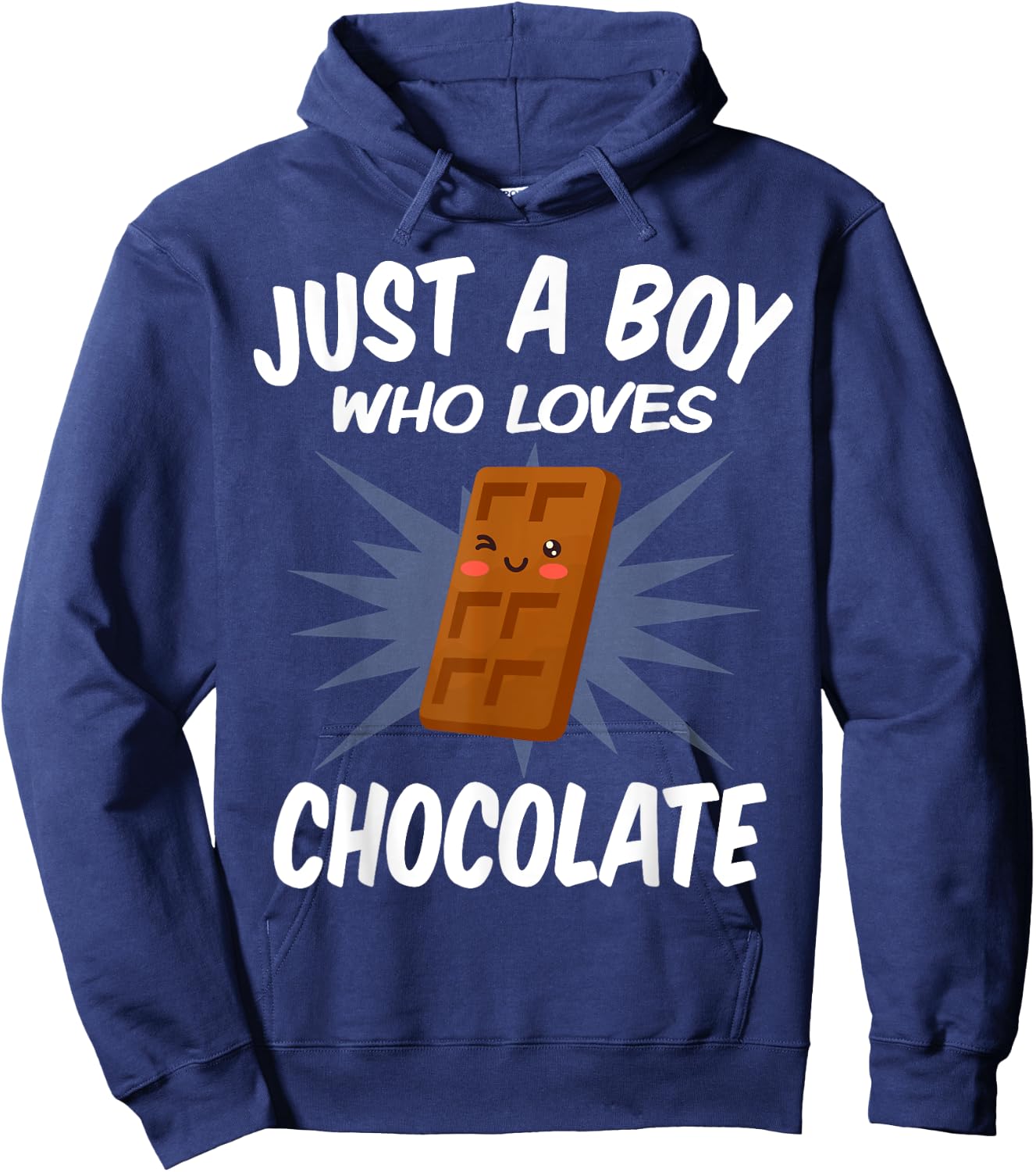 Just A Boy Who Loves Chocolate - Funny Chocolate Hoodie - Hoodie | Navy