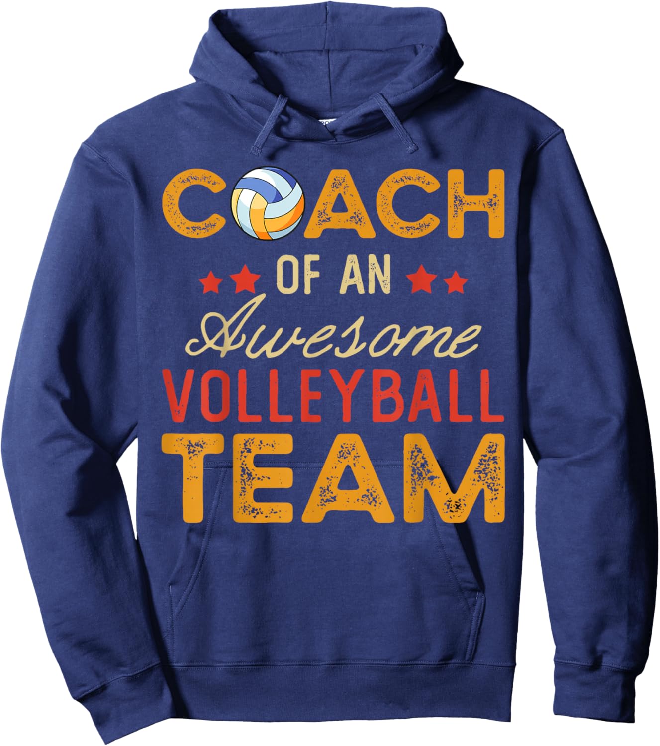 Coach of an Awesome Volleyball Team | Funny Volleyball Coach Hoodie - Hoodie | Navy