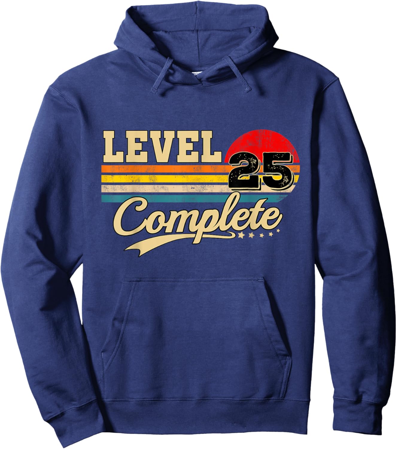 Level 25 Complete 25th Anniversary Gamer Birthday Hoodie - Hoodie | Navy