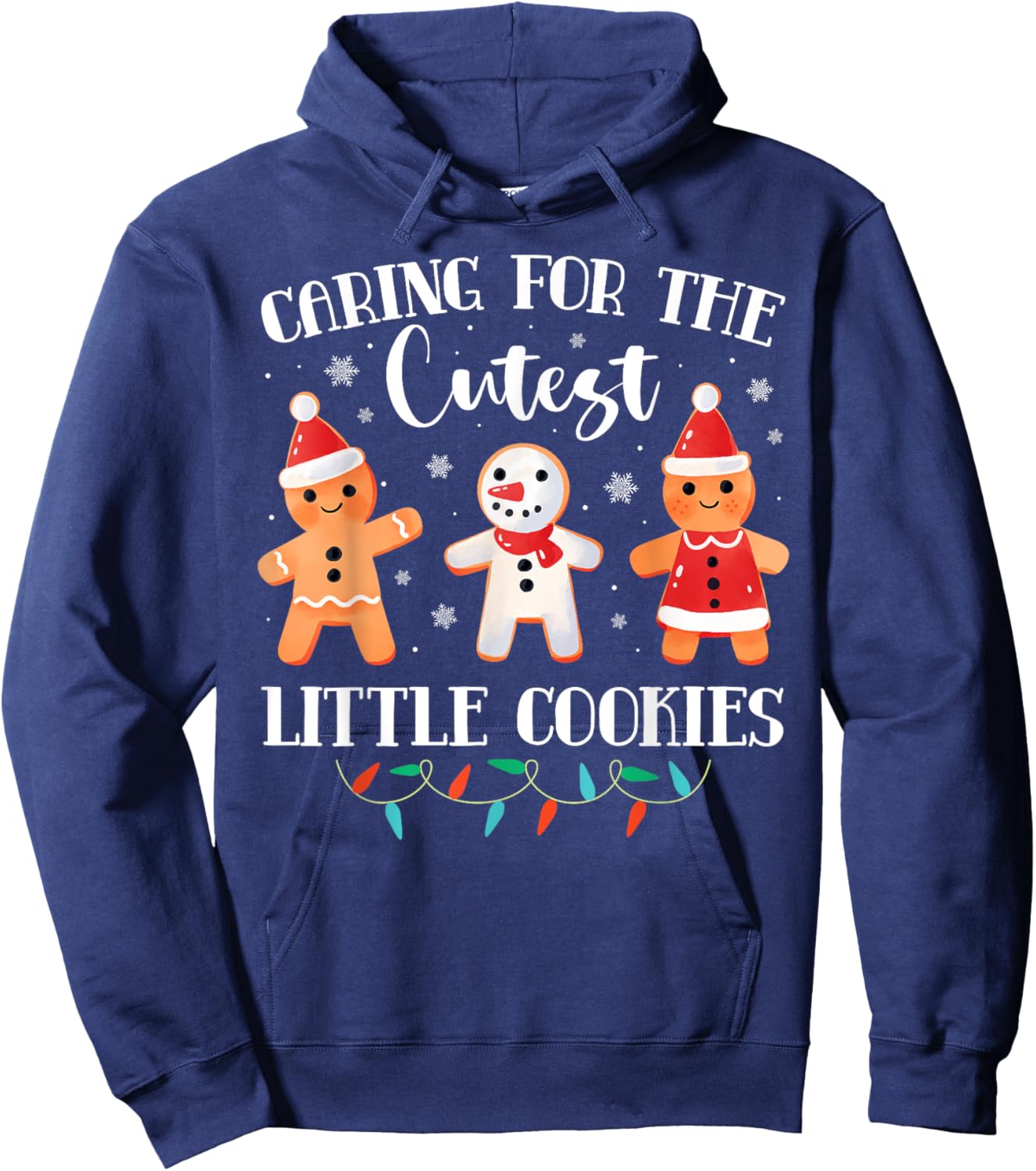 Pediatric Nurse Caring For The Cutest Cookies Gingerbread Hoodie - Hoodie | Navy