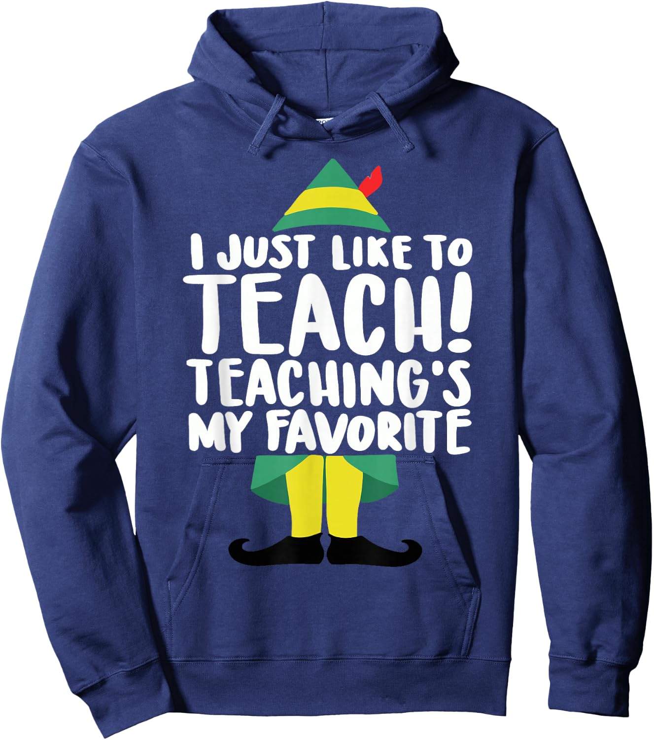 duble2t I Just Like to Teach Teachings My Favorite Elf Teacher -Adults & -Kids Red Short Sleeve Hoodie - Hoodie | Navy