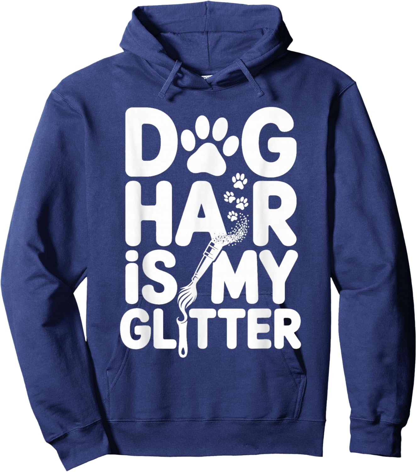 Dog Hair Is My Style Funny Pet Quote Hoodie - Hoodie | Navy