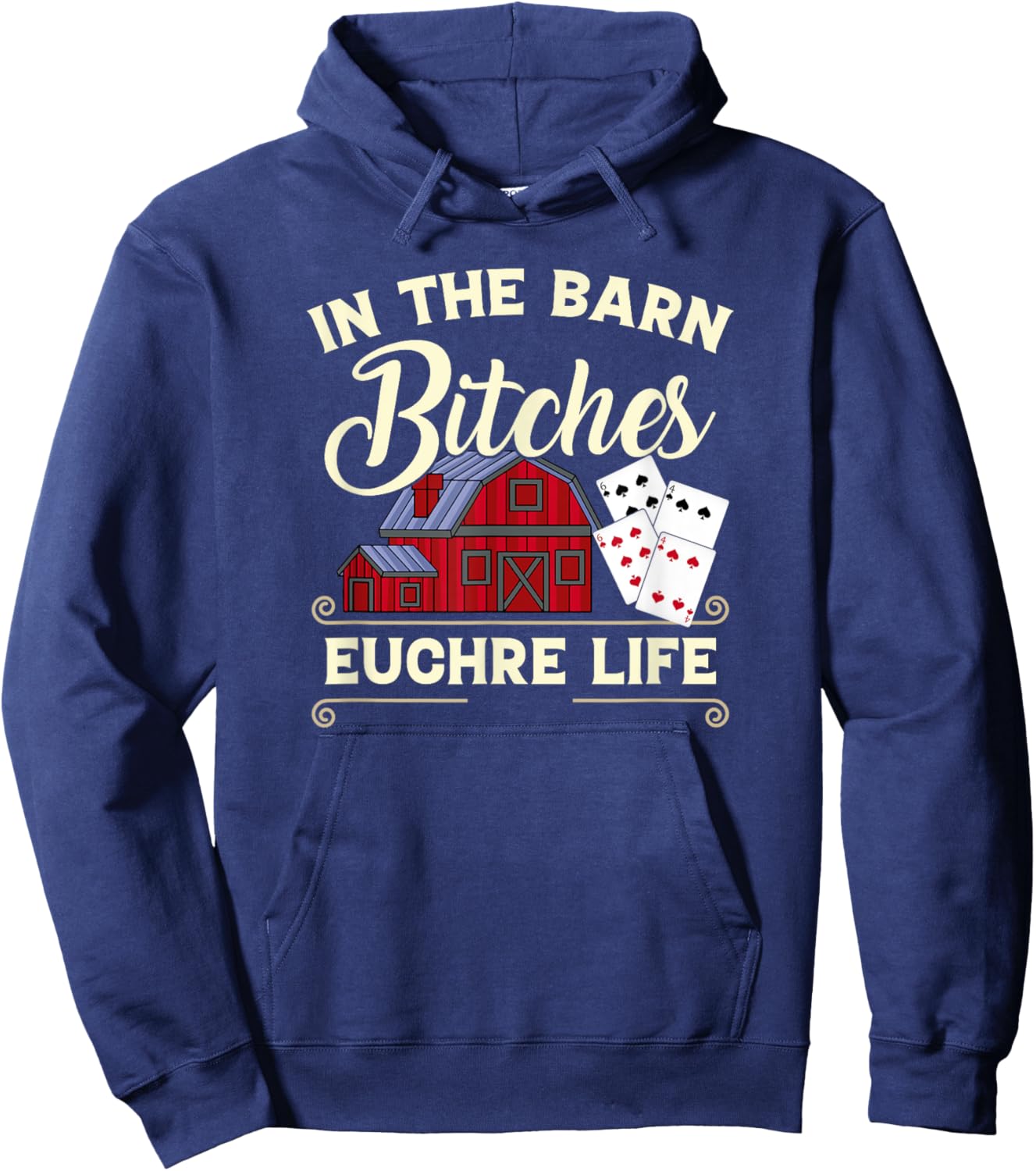 Euchre Lovers In The Barn Funny Card Player Hoodie - Hoodie | Navy