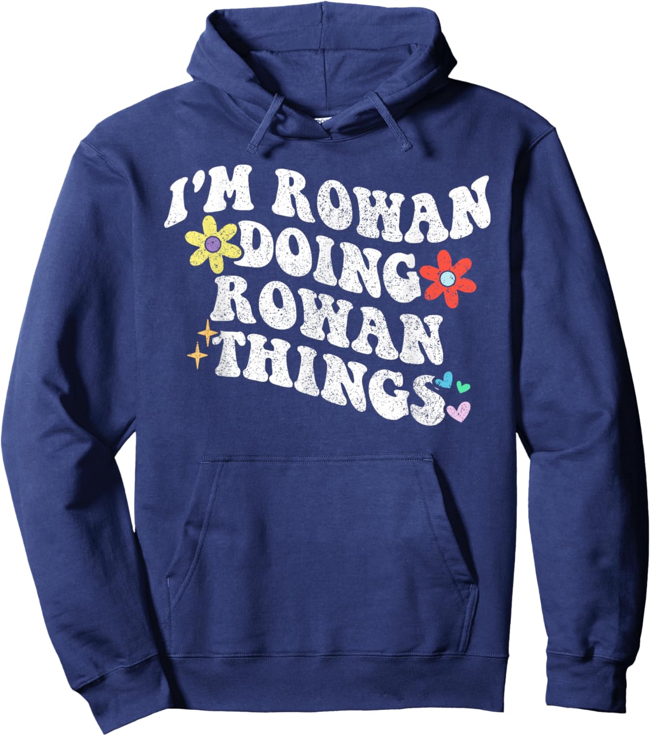 Retro Groovy Im ROWAN Doing ROWAN Things Funny Mother's Day Hoodie - Hoodie | Navy