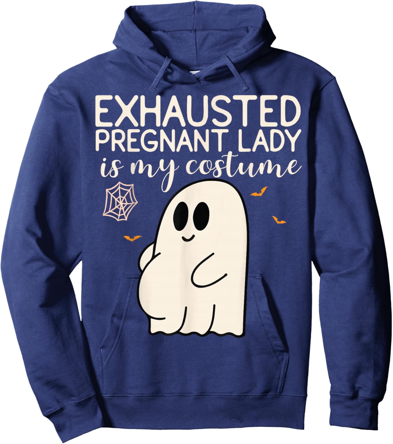 Exhausted Pregnant Lady is My Costume Pregnancy Announcement Hoodie - Hoodie | Navy