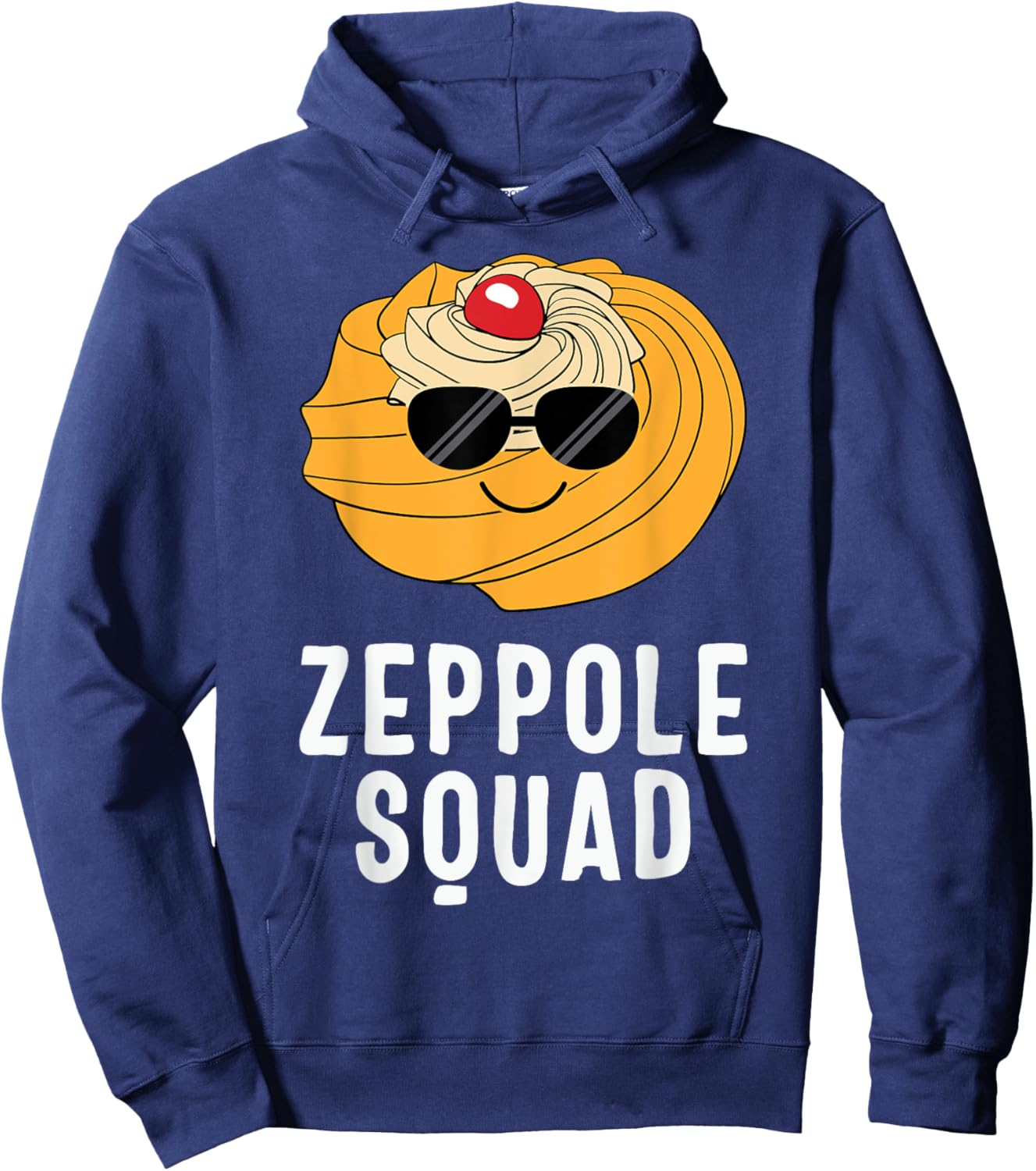 Saint Joseph's Day Zeppole Squad Sunglasses Italian Pastry M Hoodie - Hoodie | Navy