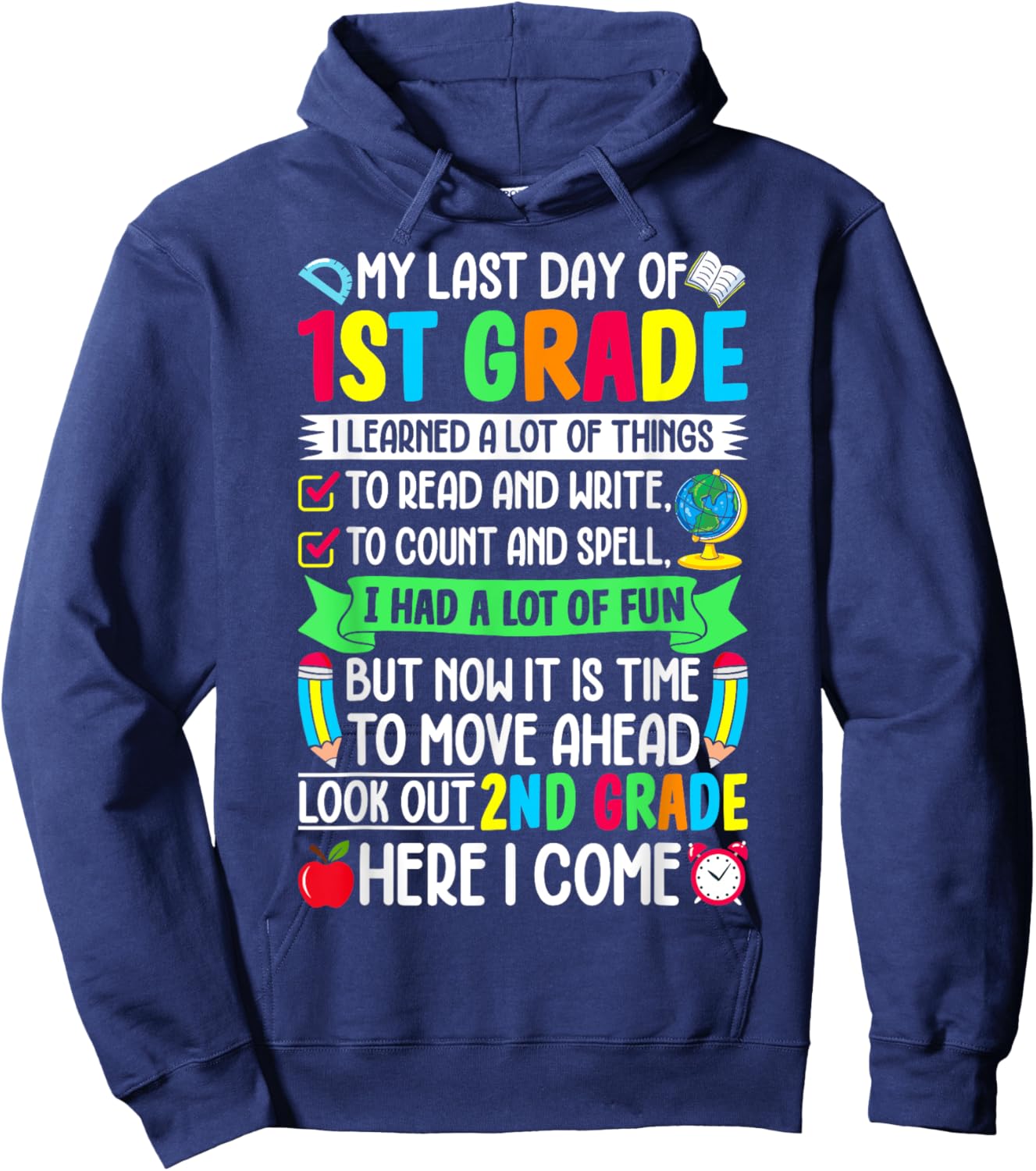 1st Grade Graduation Last Day School Graduate First Grader Hoodie - Hoodie | Navy