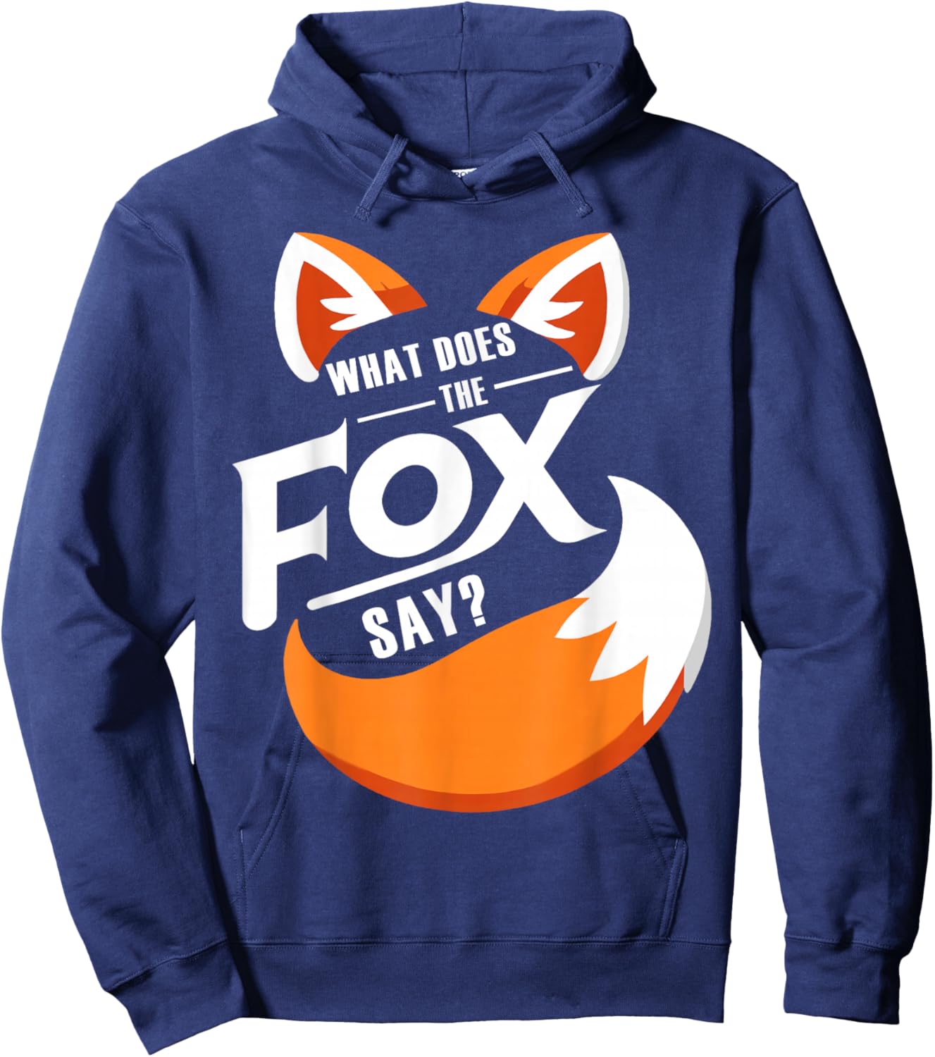 Retro What Does Vintage Art The Fox Funny Saying Animal Say Hoodie - Hoodie | Navy