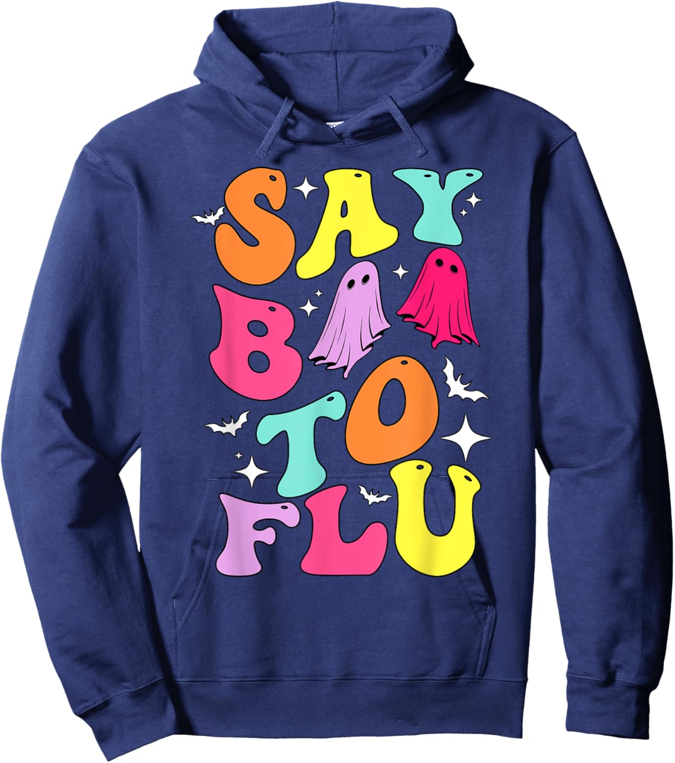 Say Boo To The Flu, Groovy Halloween Ghost Boo To Flu Hoodie - Hoodie | Navy